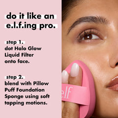 e.l.f. Pillow Puff sponge dry usage with liquid foundation for airbrushed look.