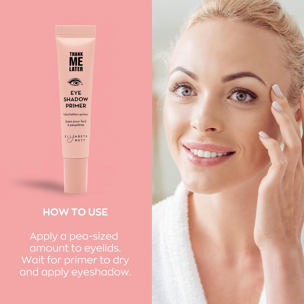 Elizabeth Mott Thank Me Later: pigmentación de sombras realzada con el primer que prolonga la intensidad.