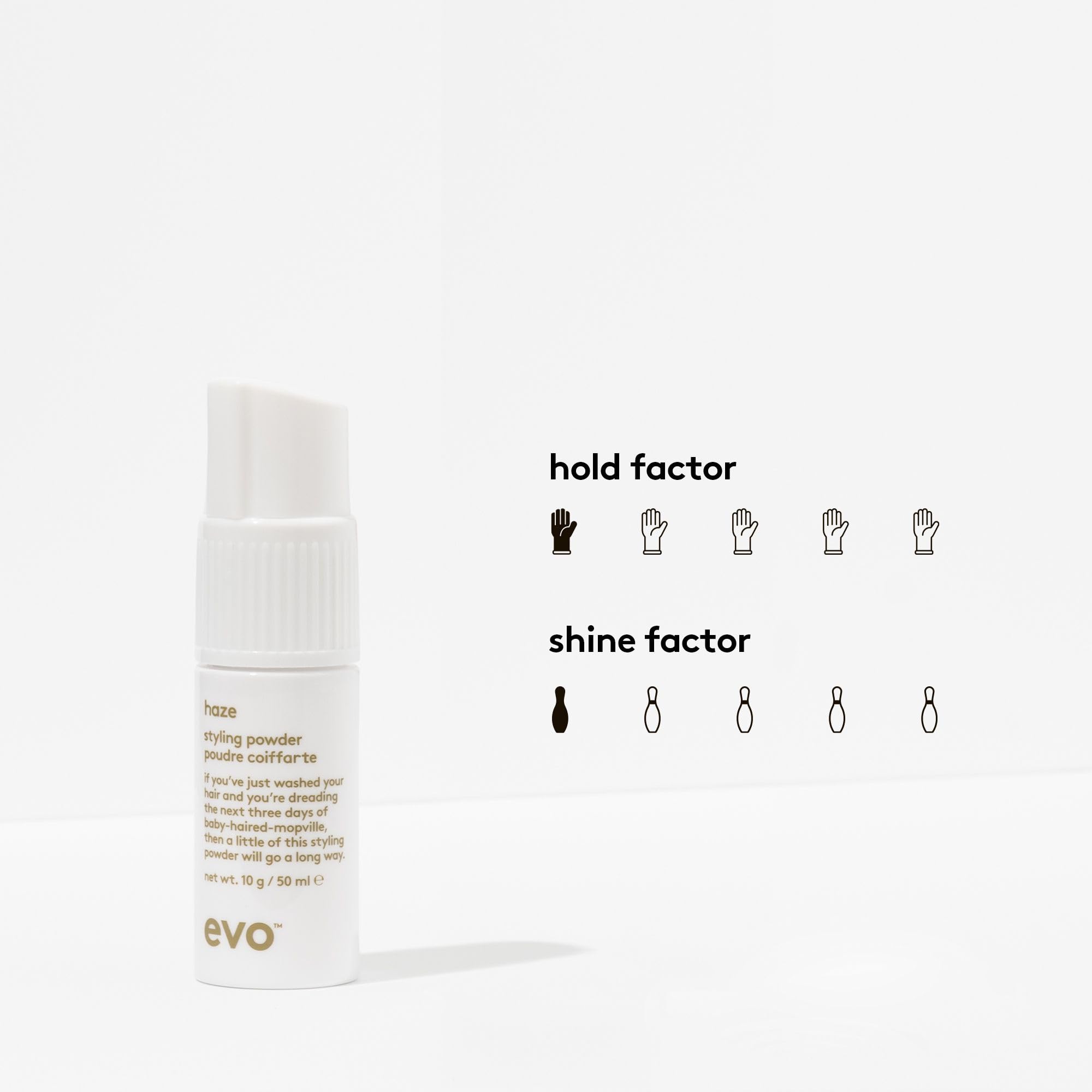 EVO Haze creates a matte finish with touchable texture for everyday styles.
