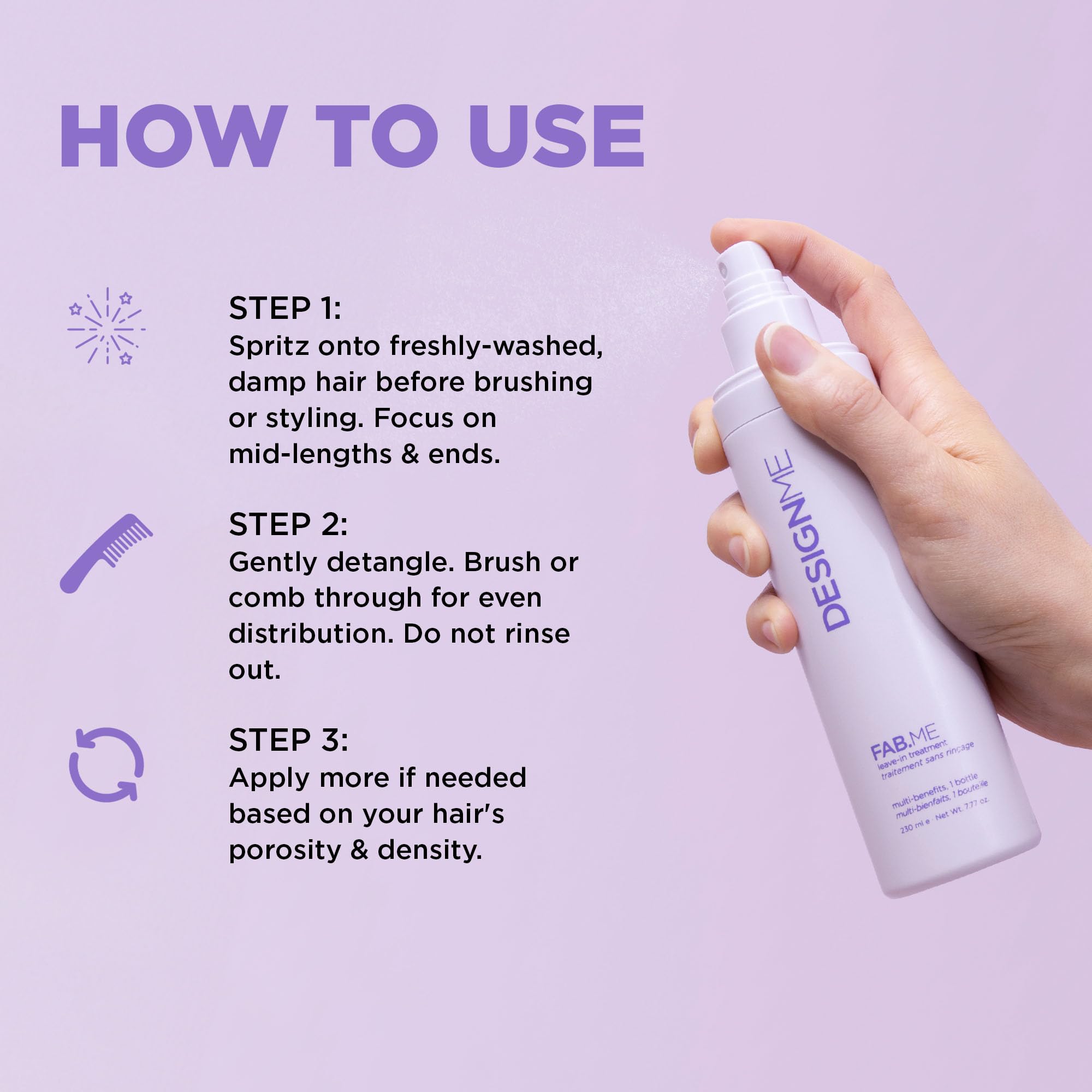 Faster blow-dry time with FAB.ME leave-in detangler and heat shield