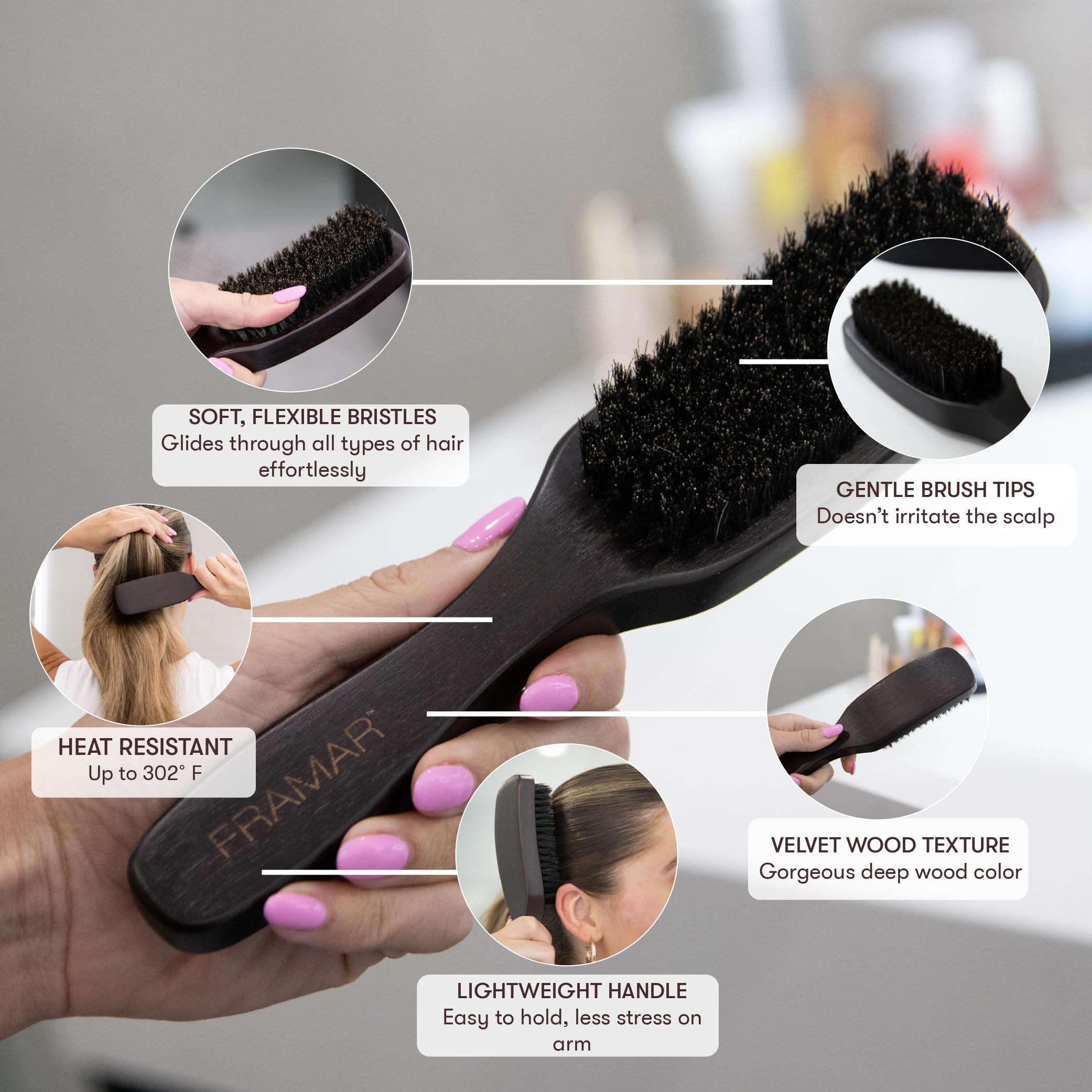 FRAMAR Slick Back Brush smoothing action reduces frizz and flyaways.