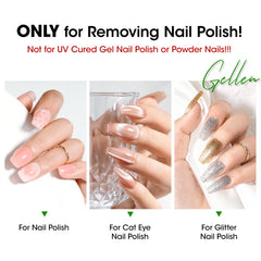 Gellen Non-Acetone formula keeps nails comfortable and free from harsh solvents.