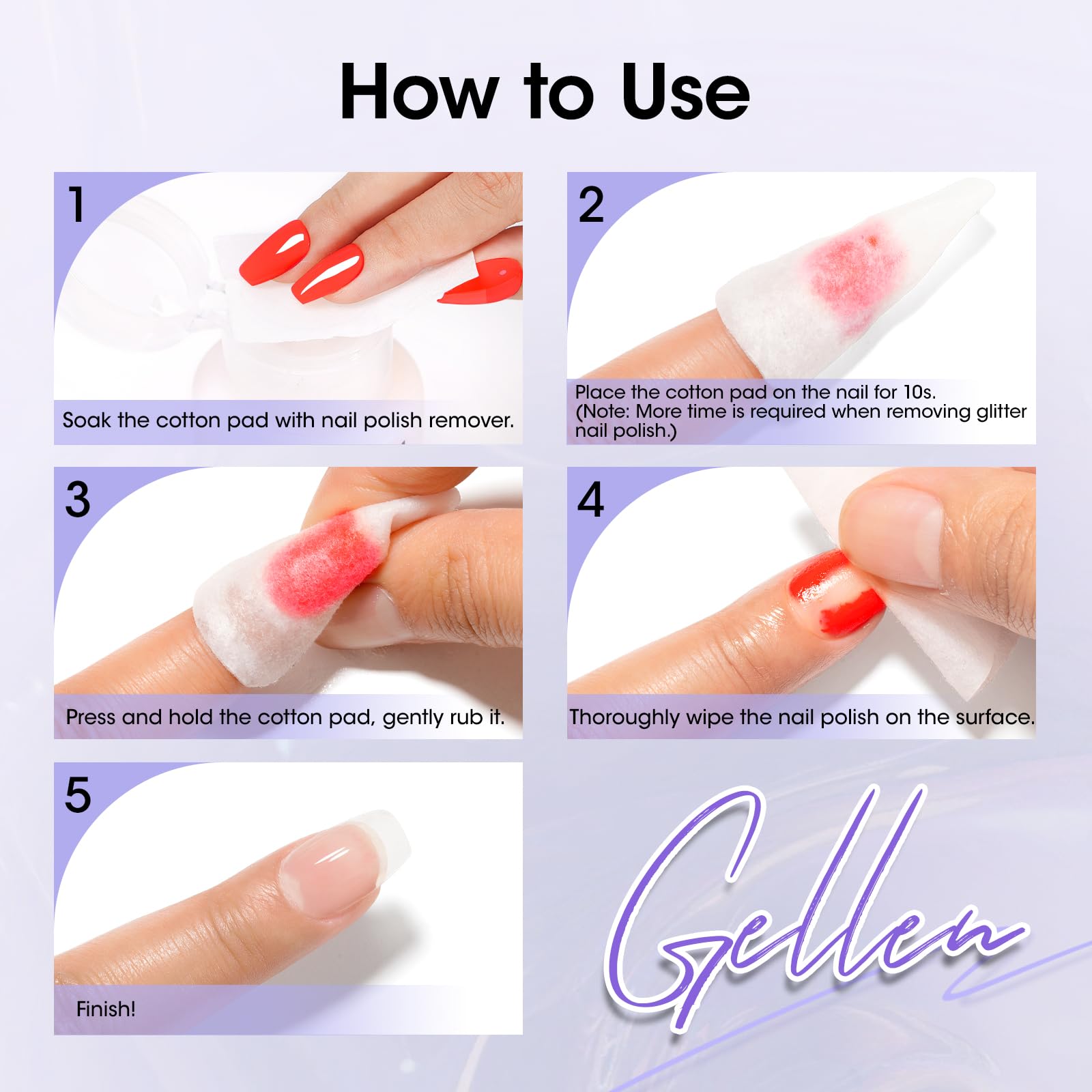 GELLEN step-by-step removal visuals show easy cotton-pad method.
