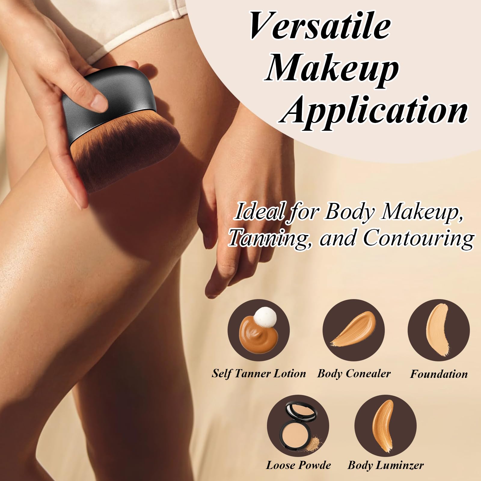Great for body makeup, bronzer, and self-tanner applications