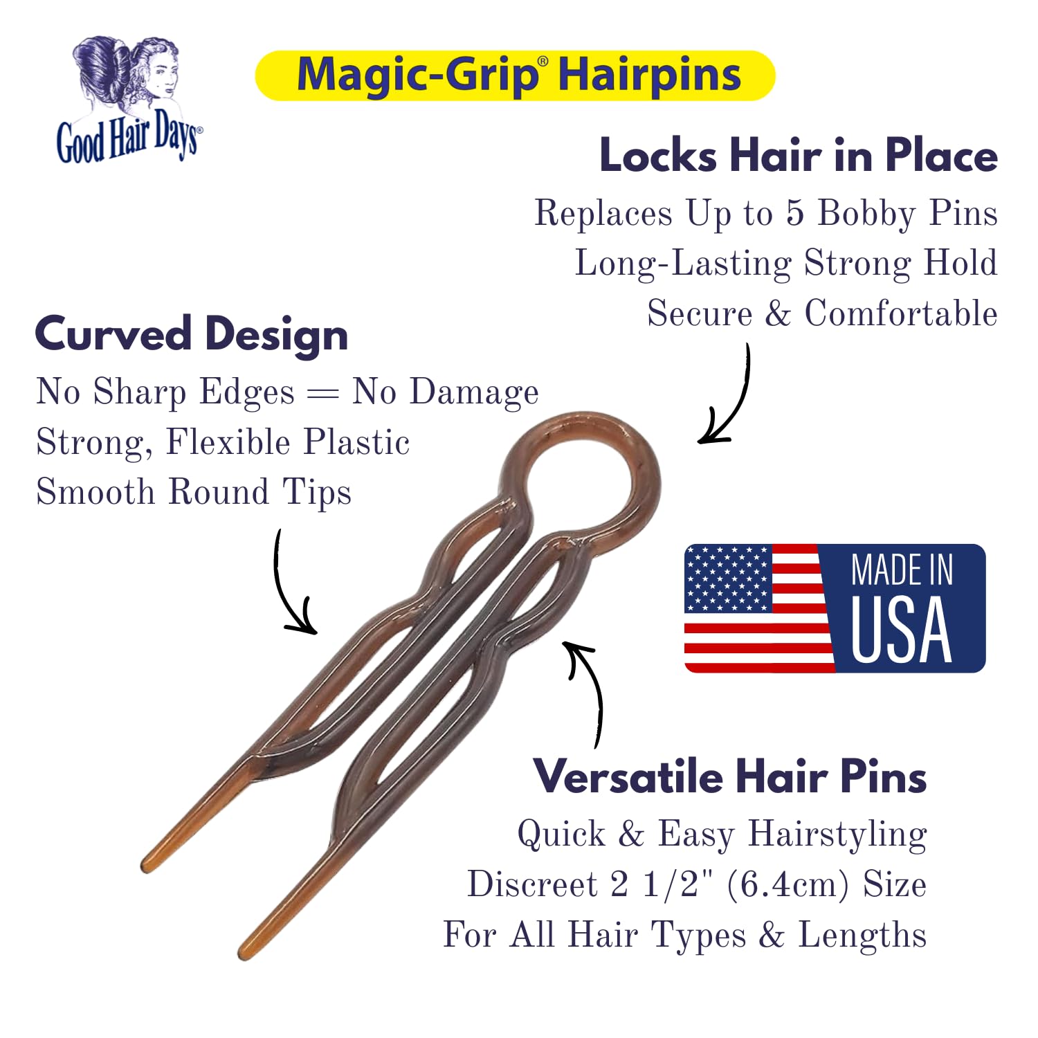 Good Hair Days round-tip pin demonstrates comfortable, snag-free styling.