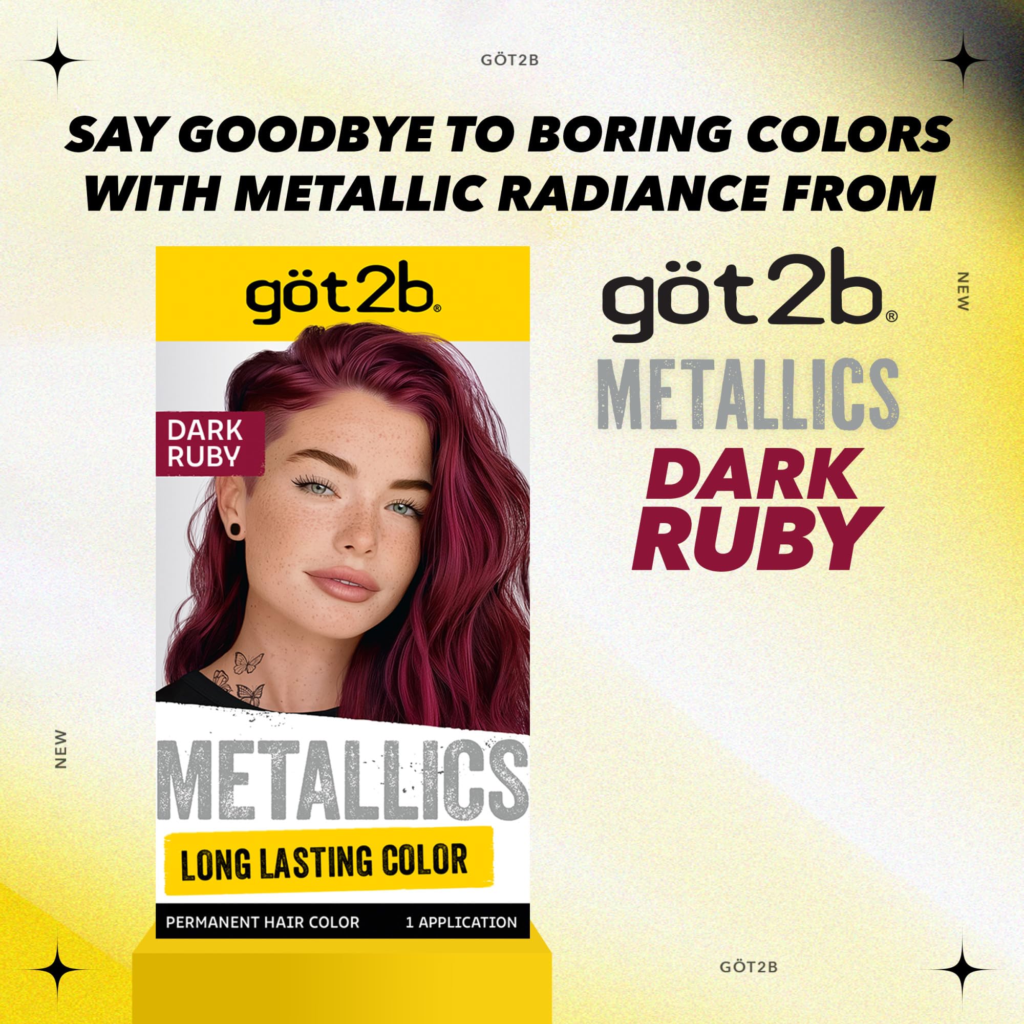 got2b Bleach It before Metallics for brighter results