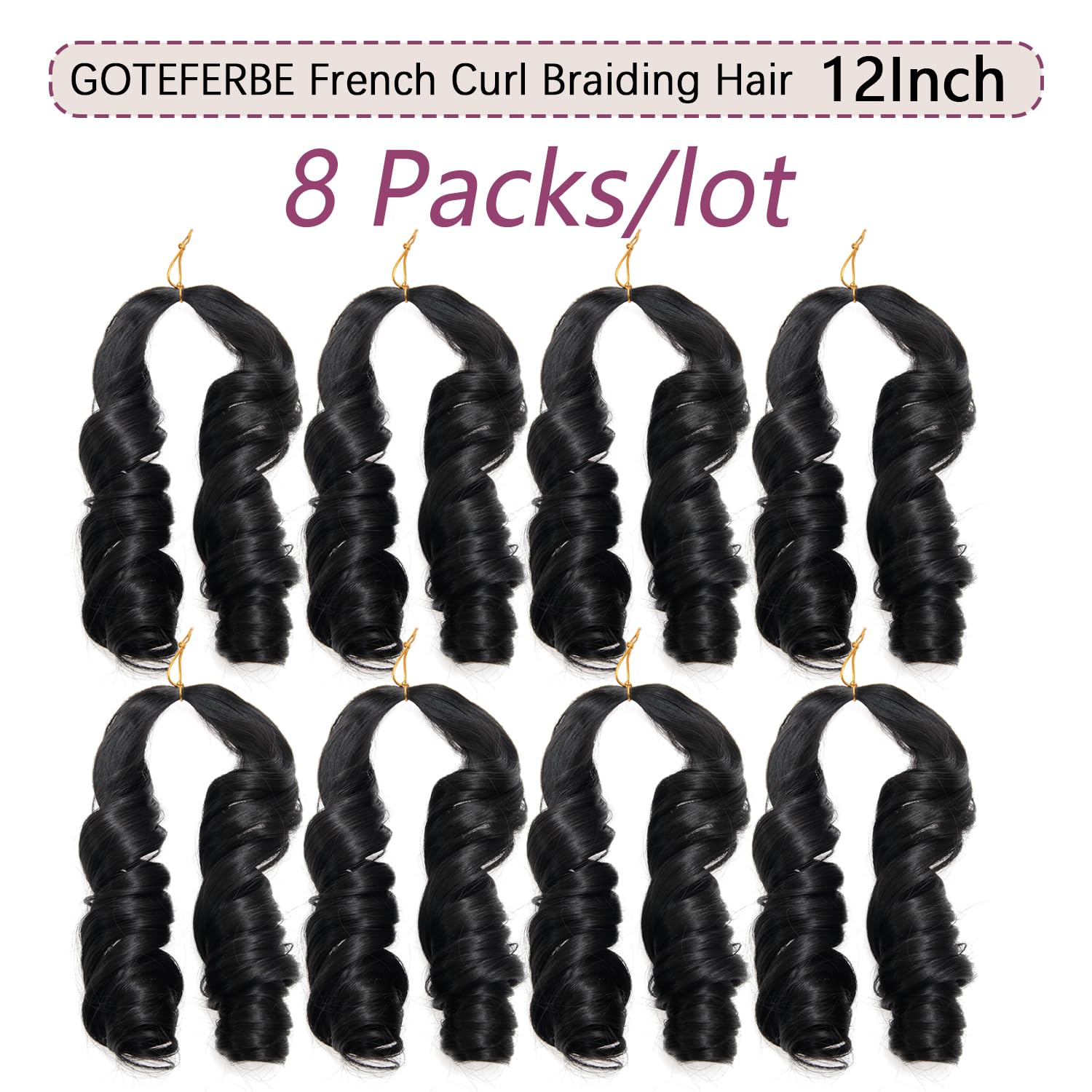 GOTEFERBE French Curl Braiding Hair 12inch soft texture, lightweight for all-day wear.