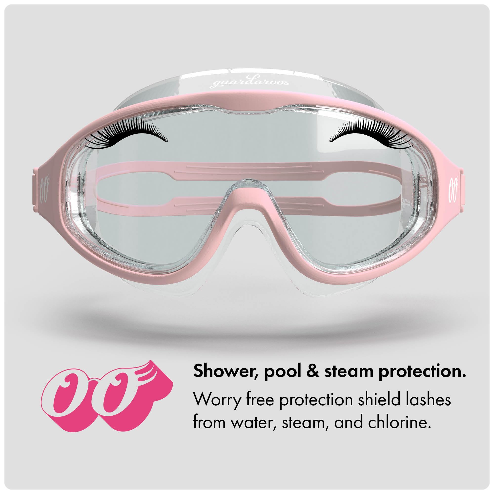 Guardaroos lash goggles offer anti-fog clarity for clear vision in bath and steam.