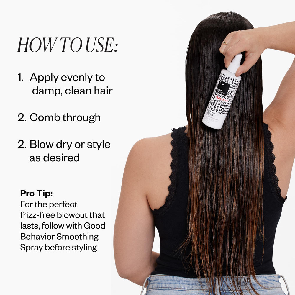 IGK Good Behavior coconut oil adds shine and easy slip for detangling.