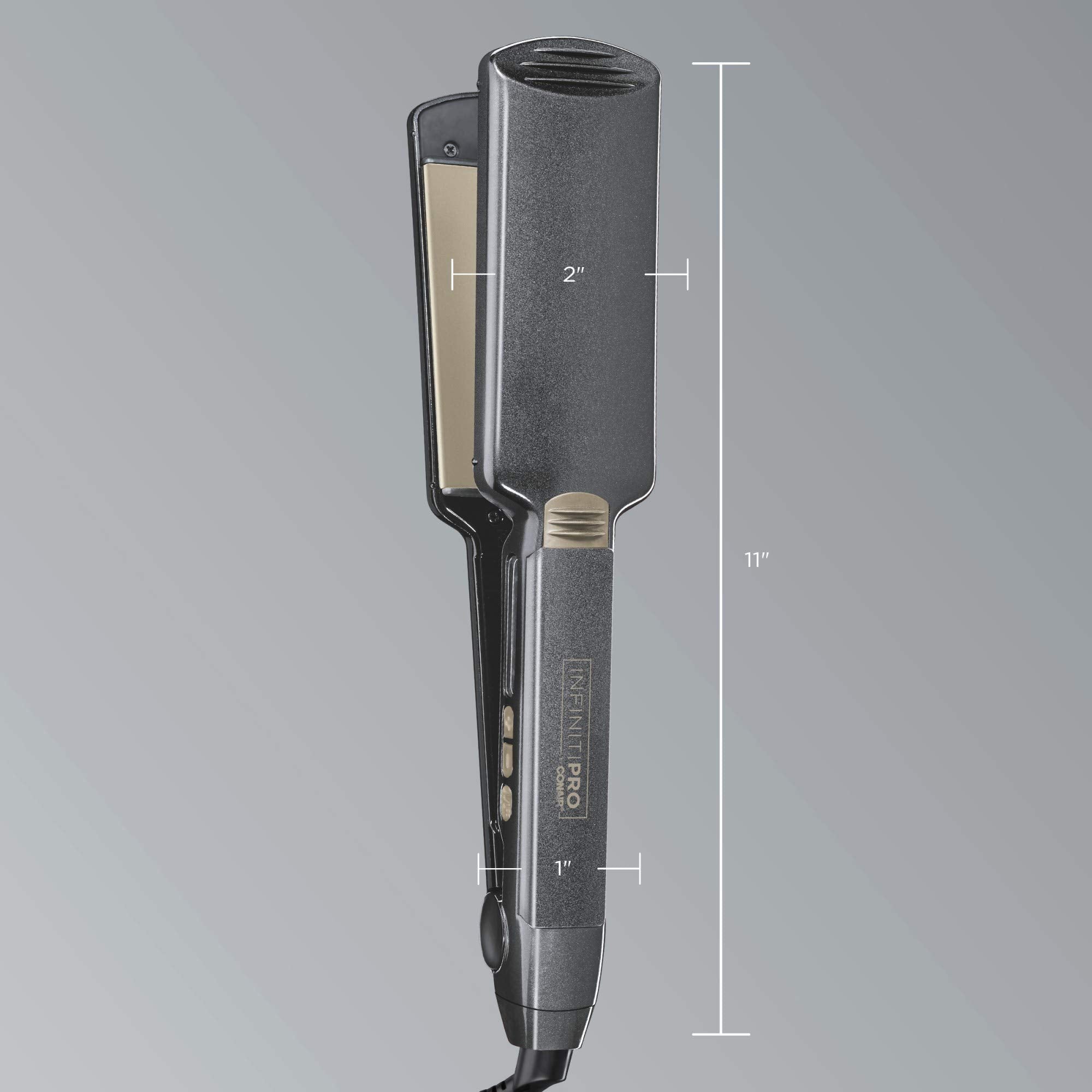 INFINITI PRO by CONAIR 2-inch plate for both straightening and flipping.