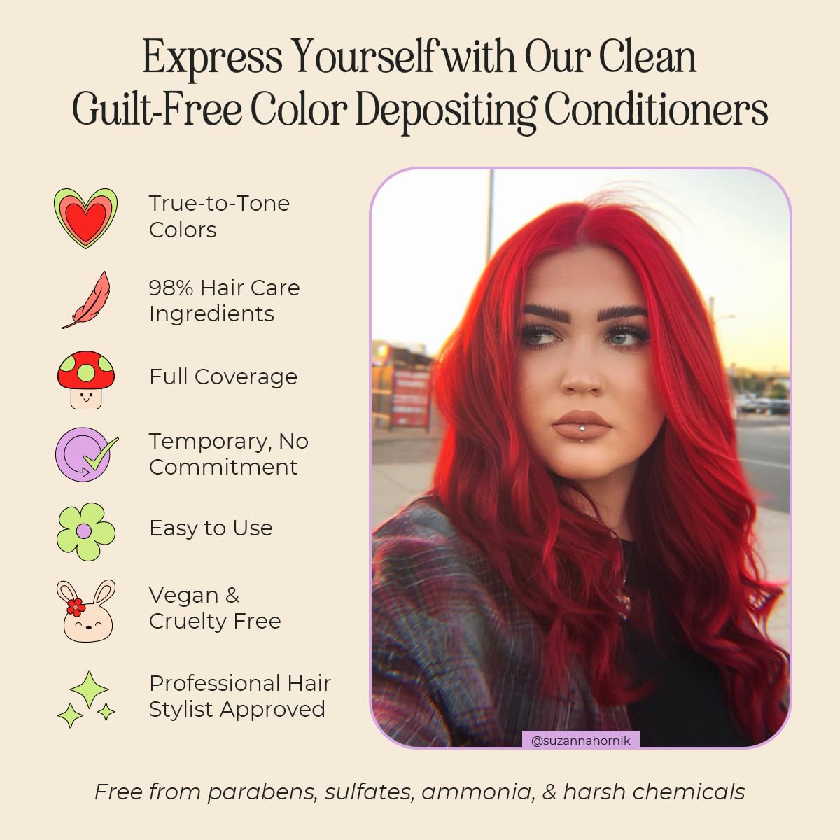 INH vegan, ammonia-free formula protects scalp while delivering ruby red glow.