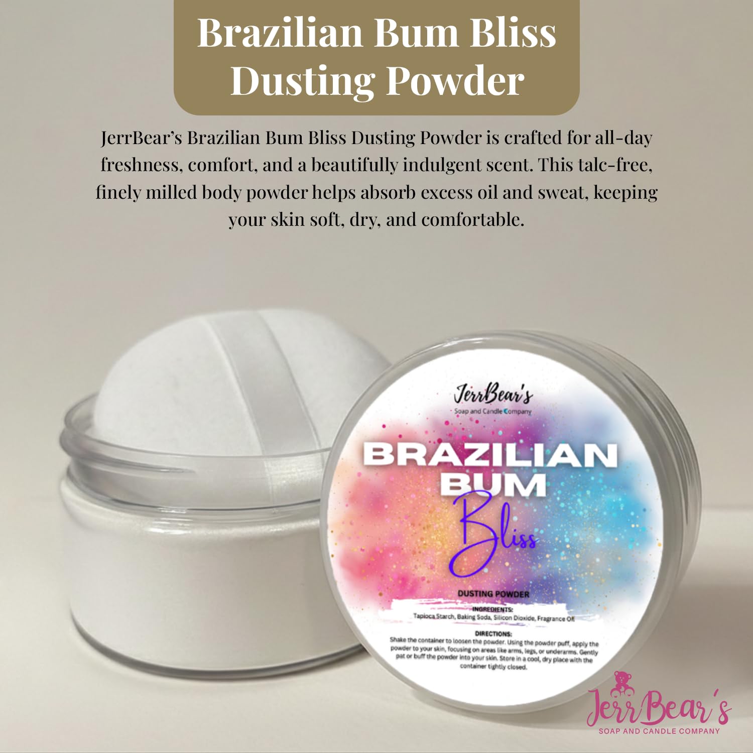 JerrBear’s Brazilian Bum Bliss powder texture close-up shows light, silky finish.