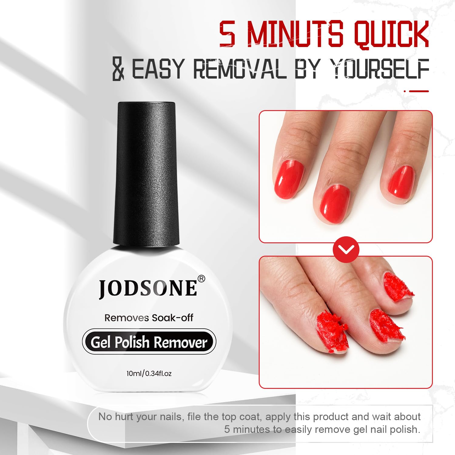 JODSONE aplicación rápida en 3-5 minutos para retirar gel de forma cómoda.
