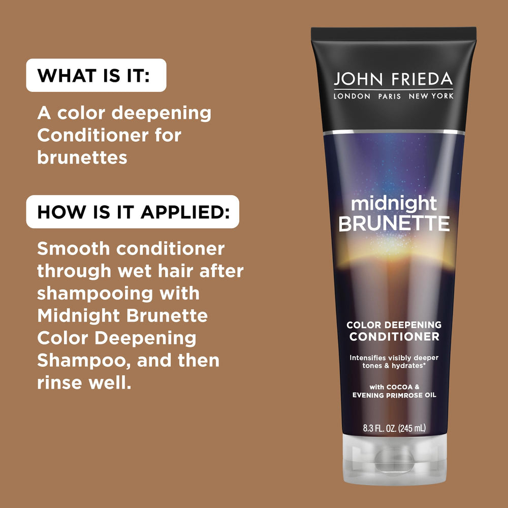 John Frieda Midnight Brunette: uso conjunto con champú para resultados consistentes cada lavado.