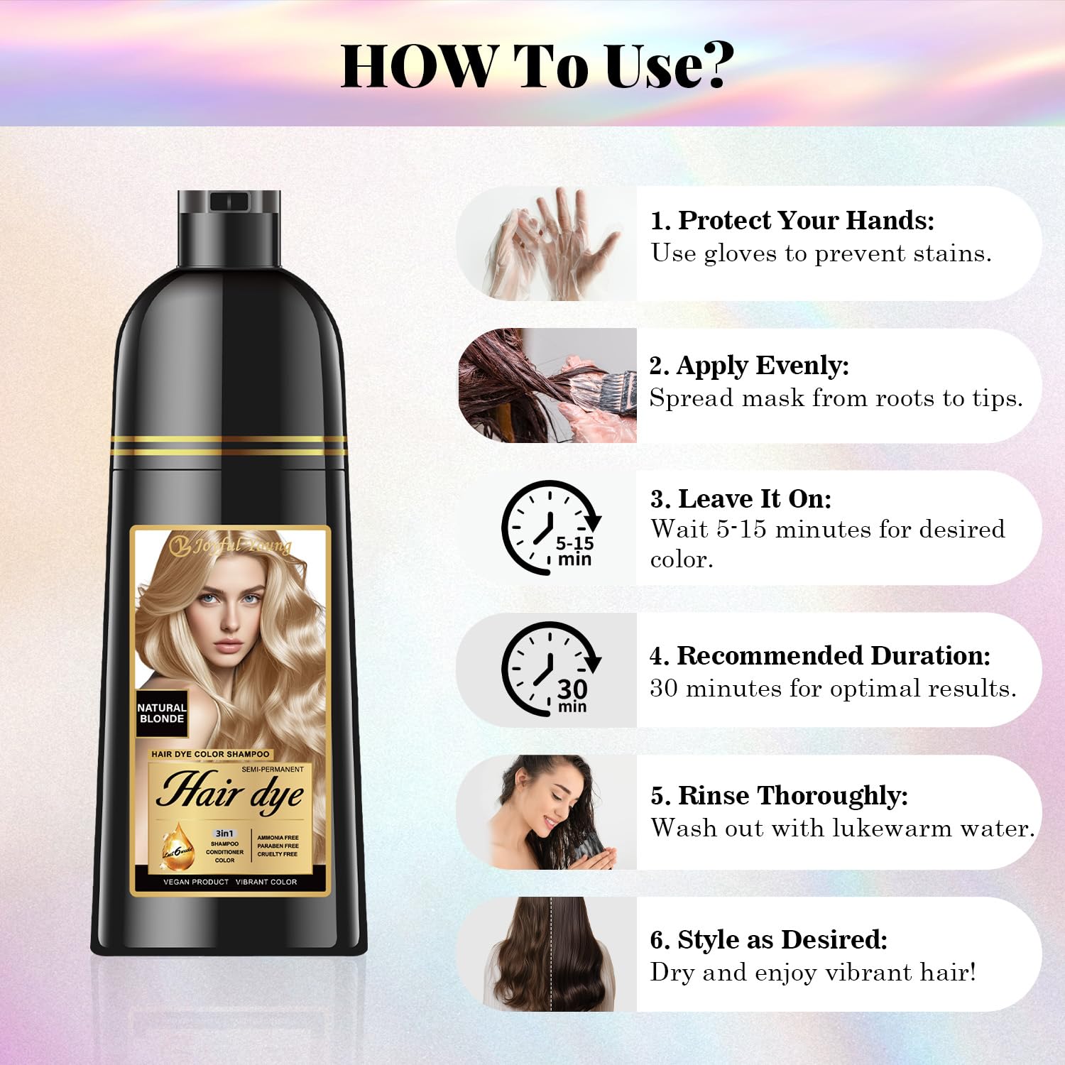 Joyful Young applies to dry hair for 15–30 minutes to deposit color.