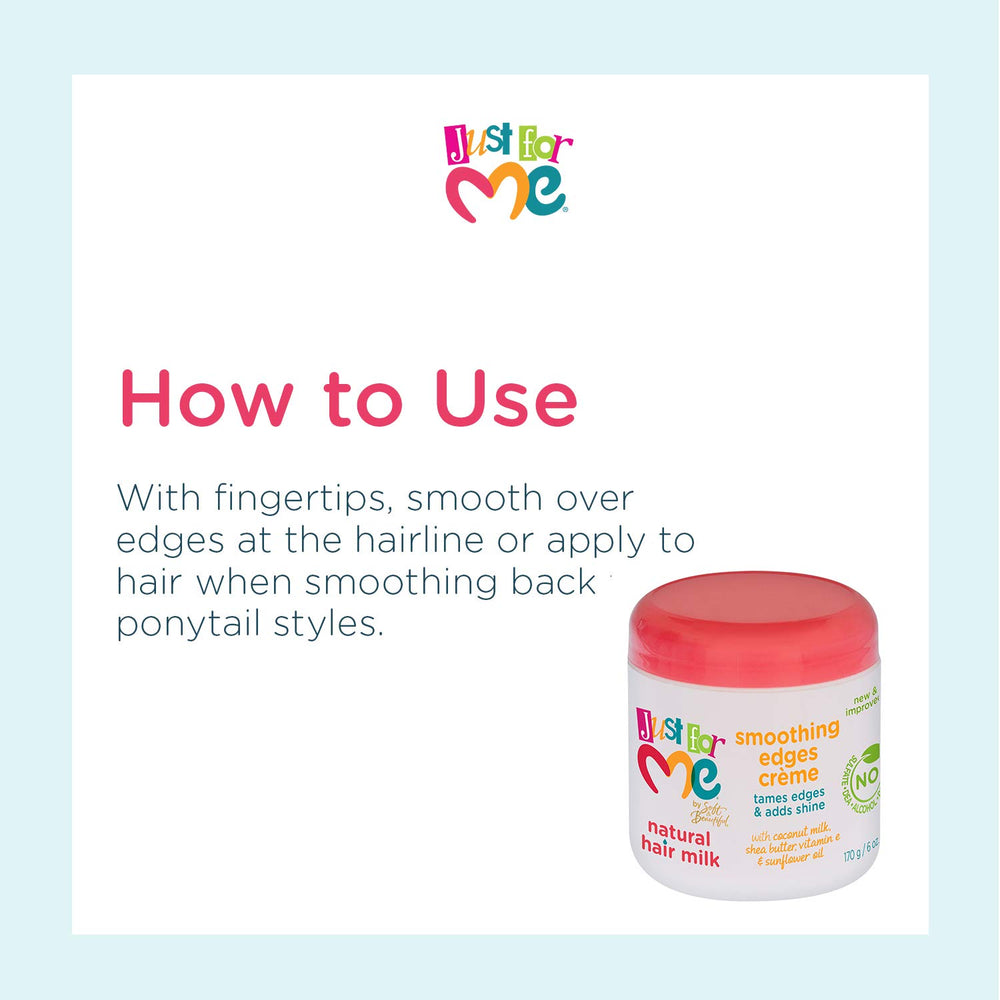 Just For Me edges creme enriched with shea butter for moisture and strength