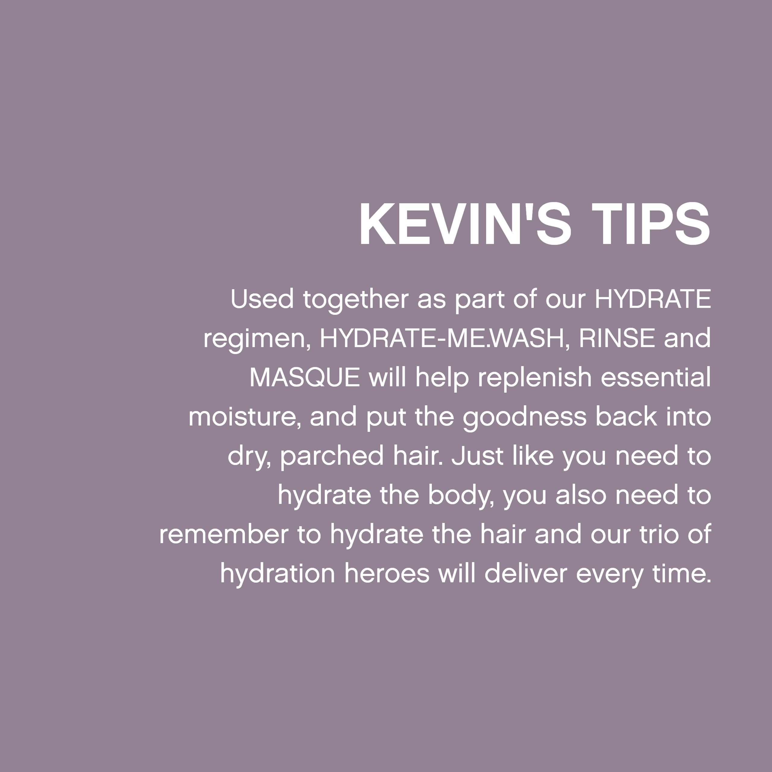 Cruelty-free and sulfate-free KEVIN.MURPHY HYDRATE-ME.WASH label