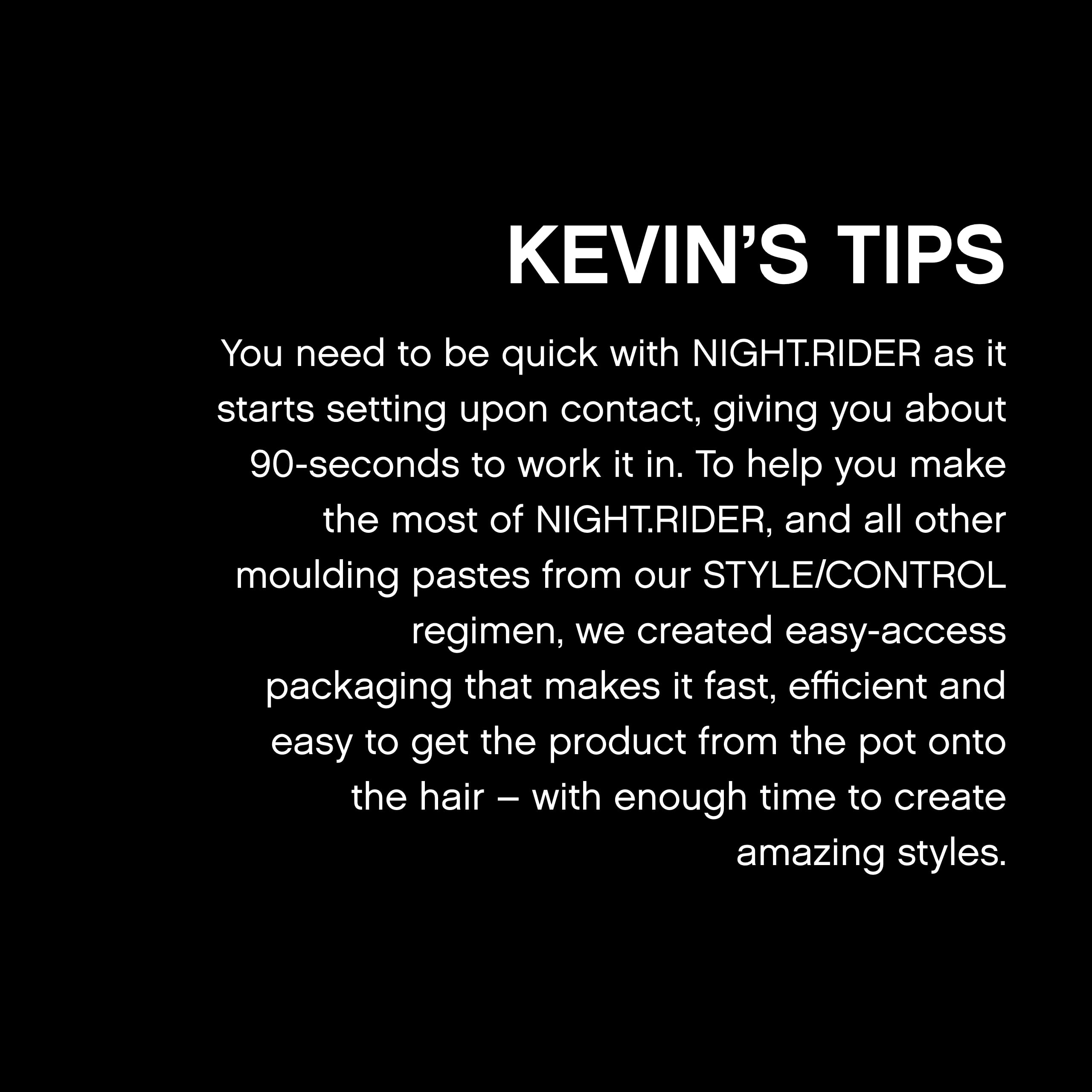 NIGHT.RIDER, formato de viaje 30 g para retoques prácticos.
