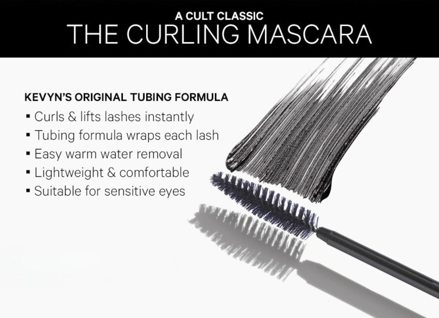 Kevyn Aucoin The Curling Mascara easy removal with warm water in seconds