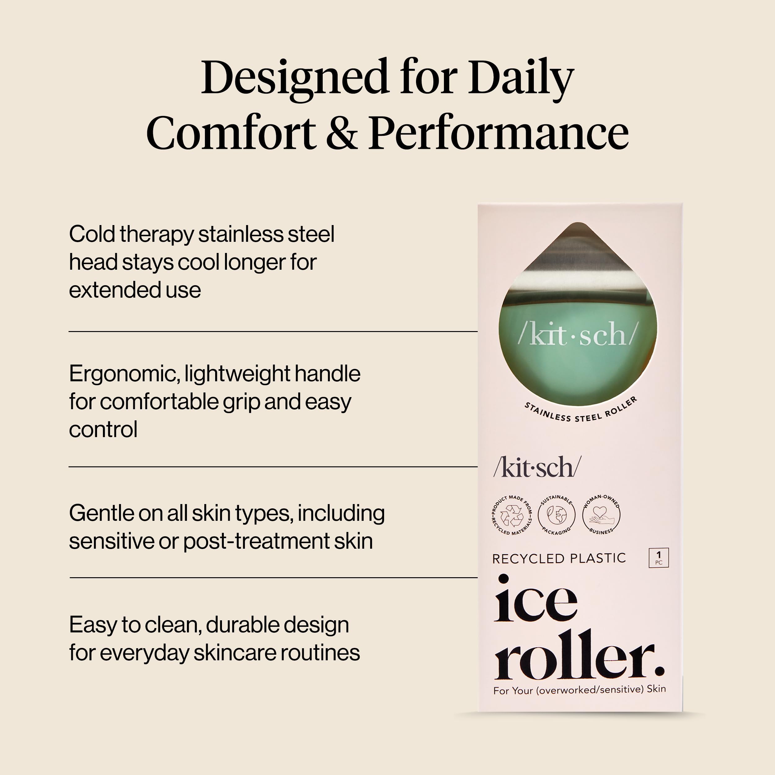 Kitsch Ice Roller around the eye area stimulates circulation for a brighter look
