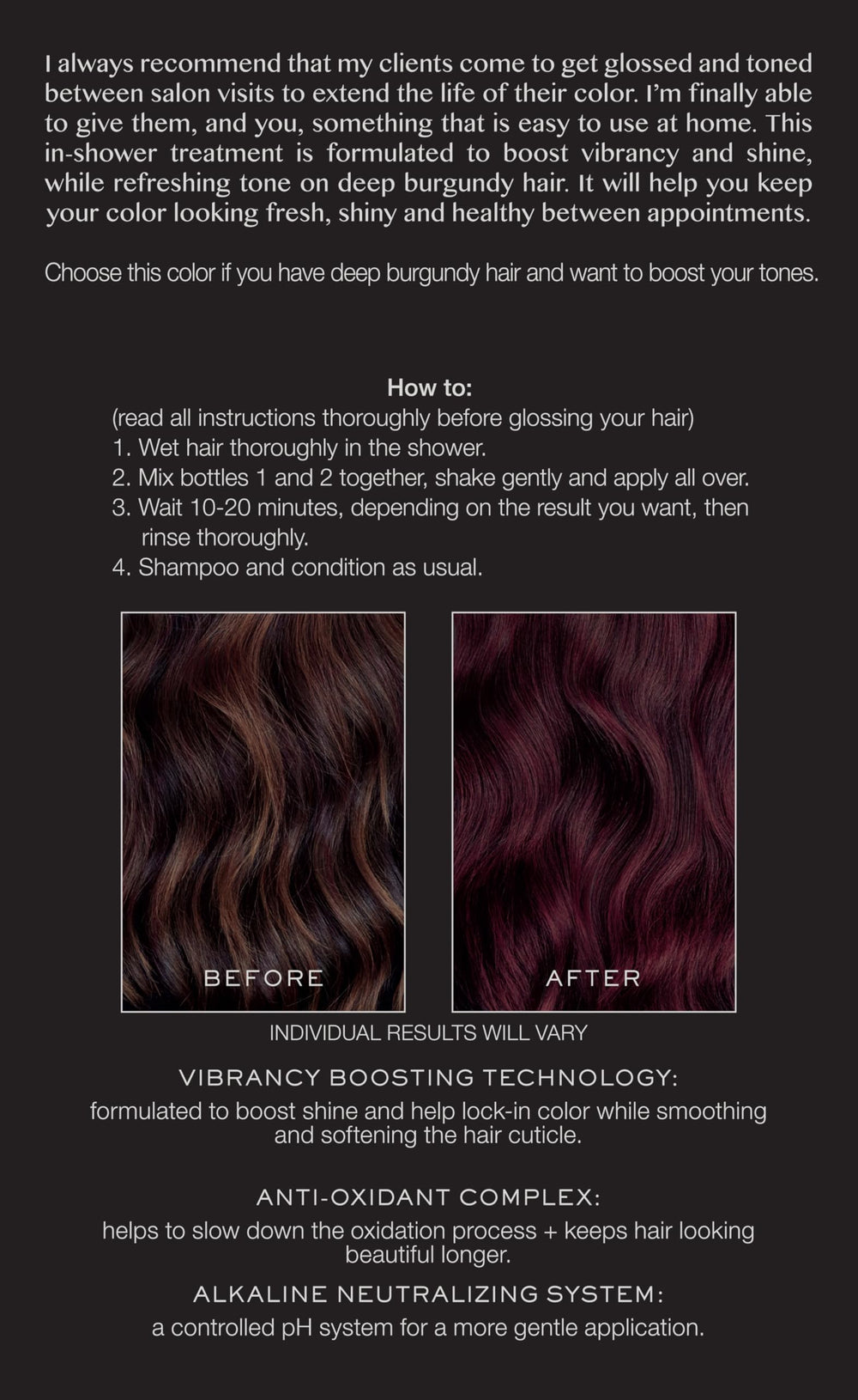 Swirl reveals rich burgundy tone on hair with luminous shine.