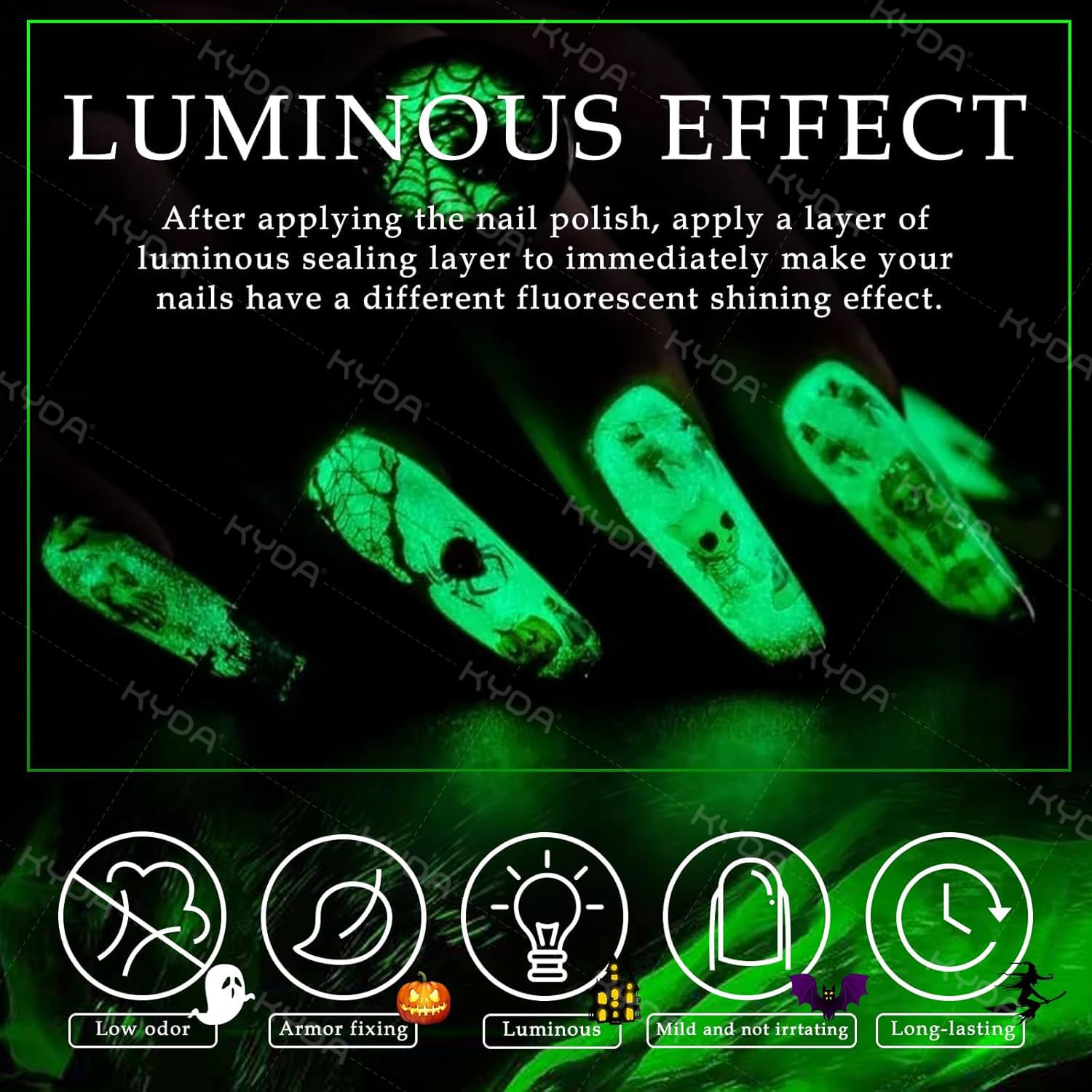 KYDA fluorescent formulation provides vivid glow under low light