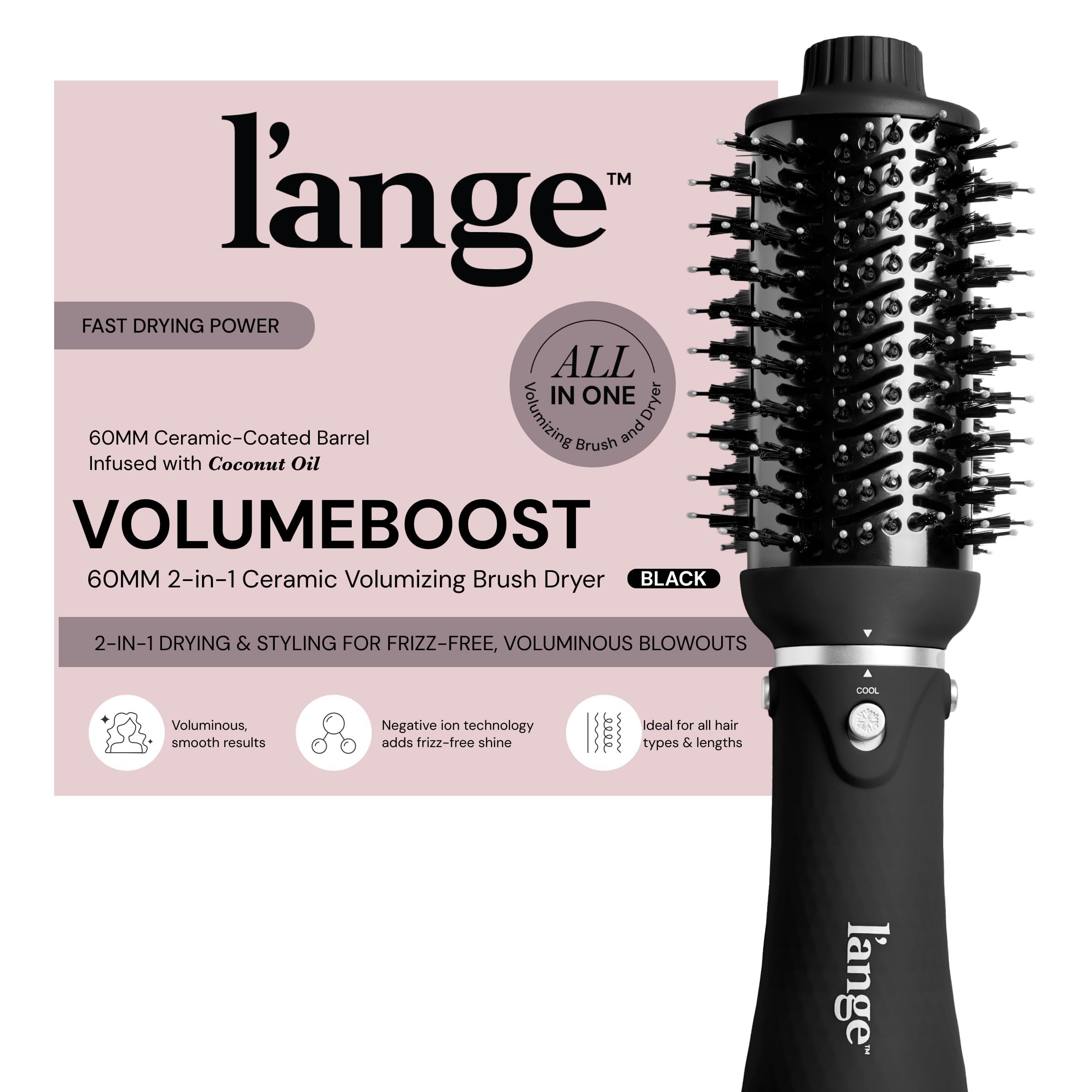 L'ANGE HAIR VolumeBoost 60mm brush dry setup for quick styling at home.