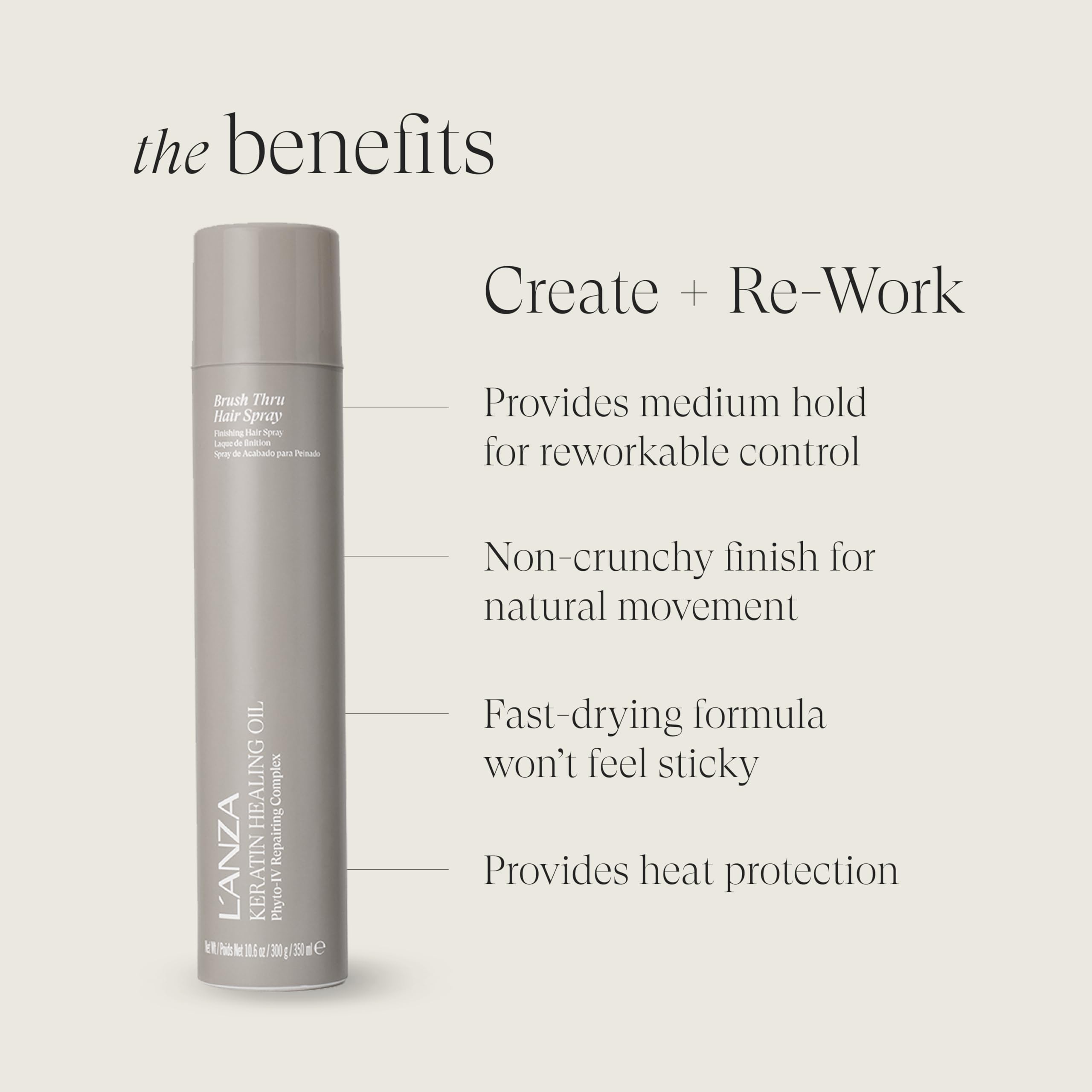 L’ANZA Keratin Healing Oil Brush Thru Hairspray dispensing pump enables precise, brushable control during styling.