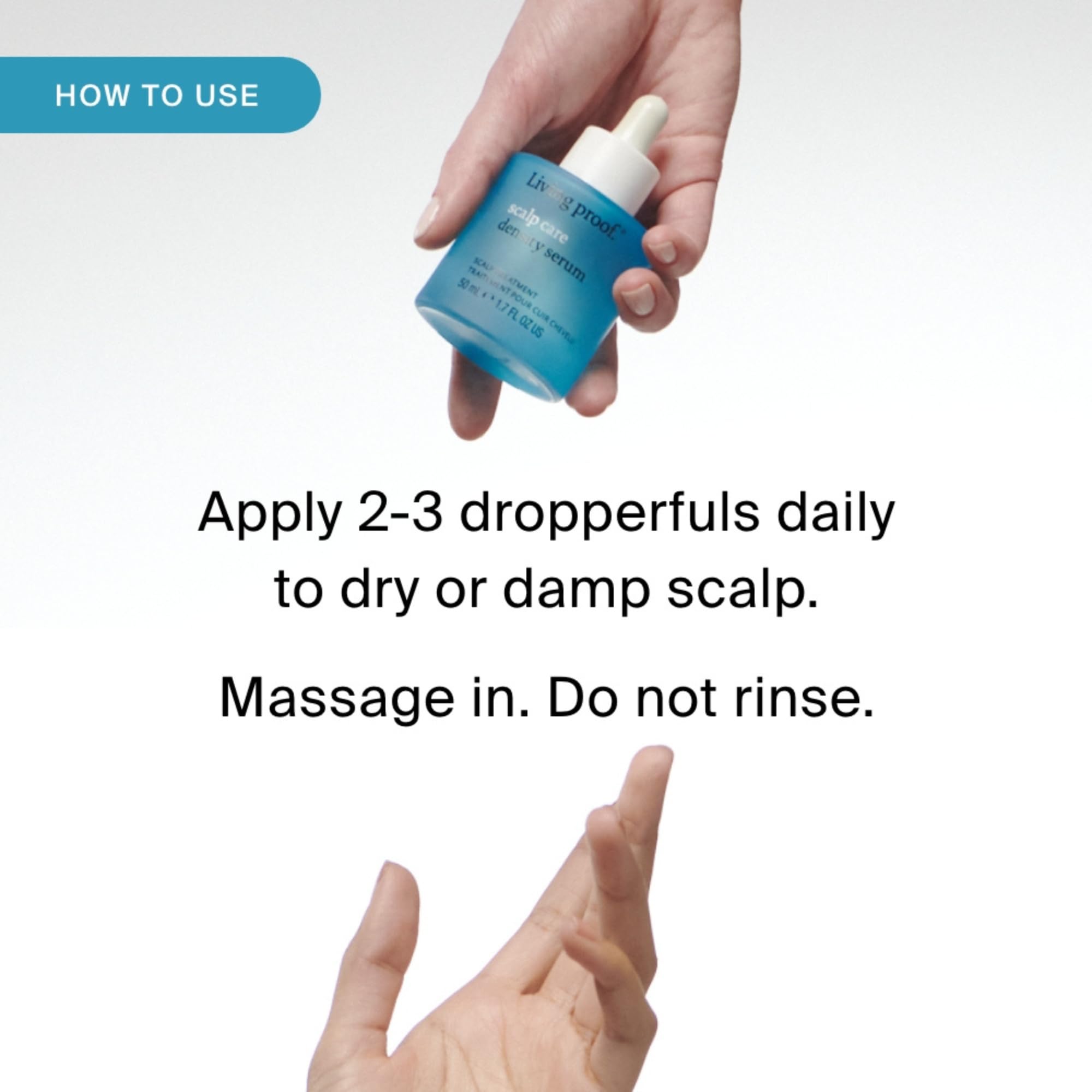 Living Proof Density Serum on the scalp during massage, indicating comfortable application