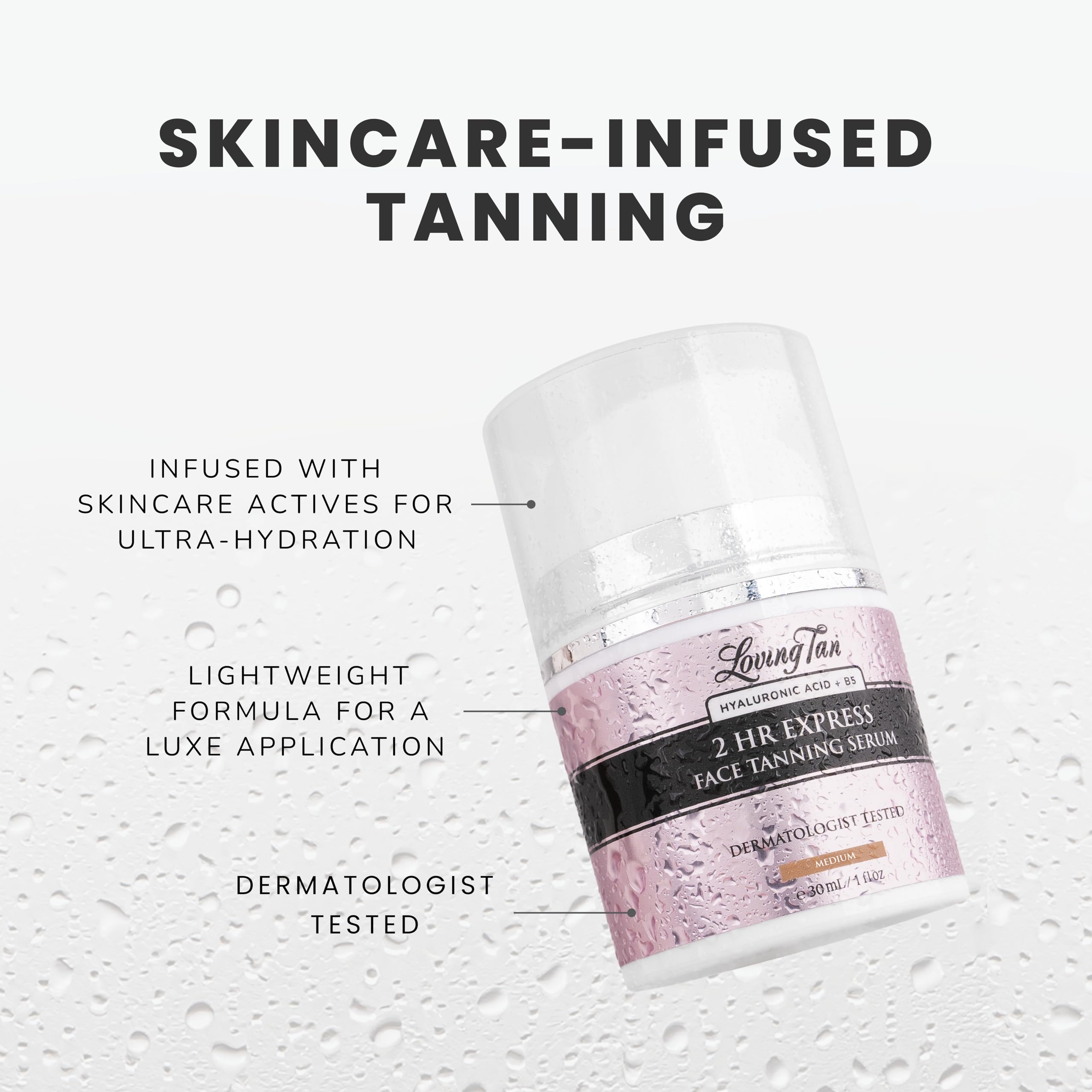 Loving Tan proprietary DHA blend creates a natural-looking tan developing over 24 hours.