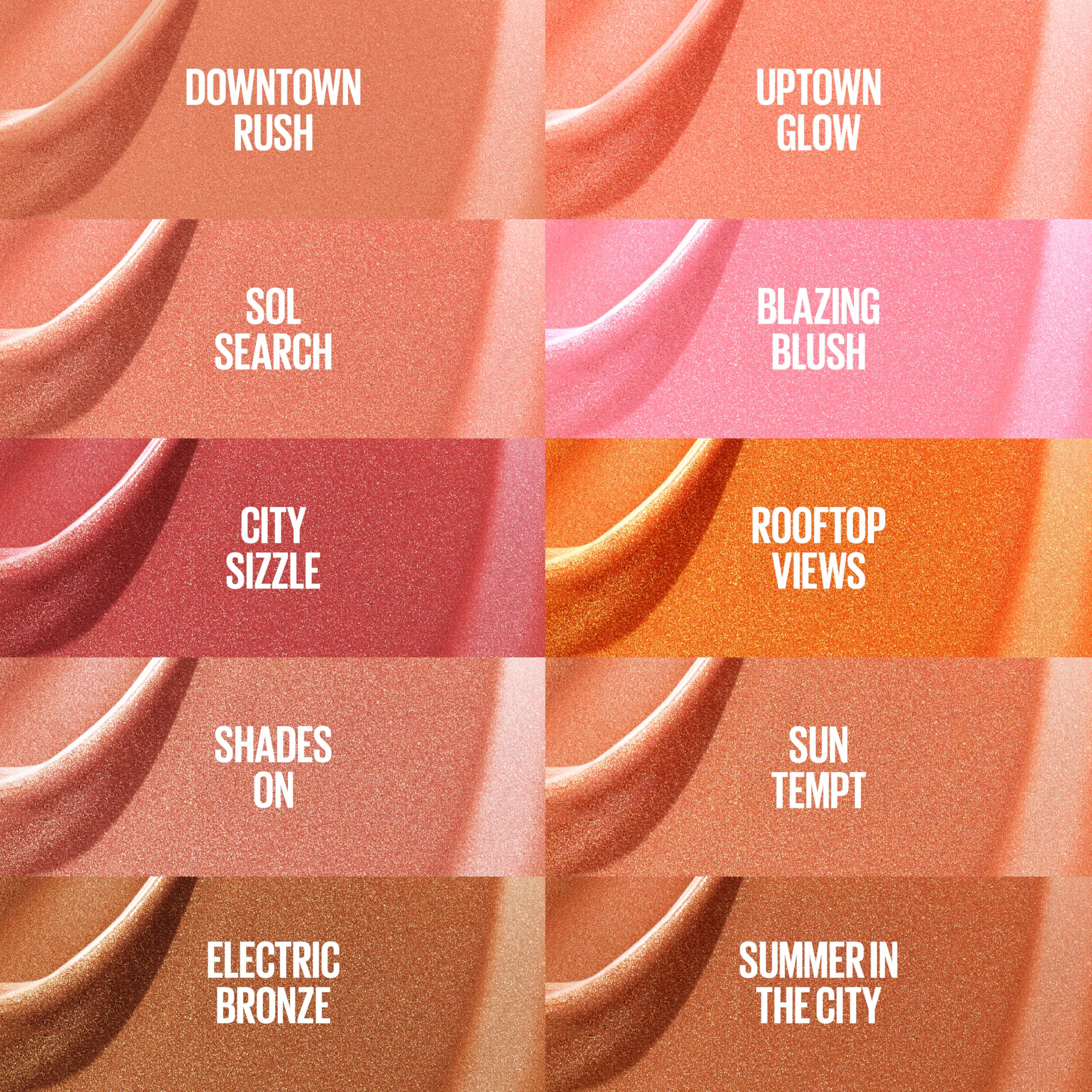 Available in 10 multi-use shades for blush-to-bronzer versatility.