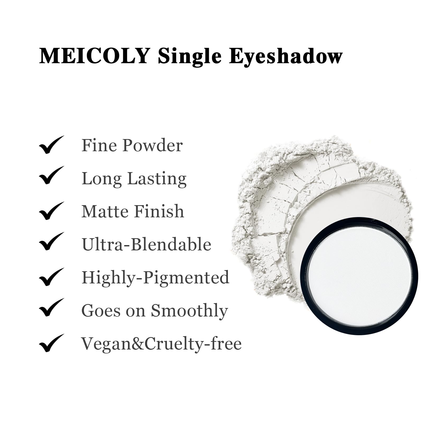 MEICOLY high pigment eyeshadow delivers vibrant color with a single swipe
