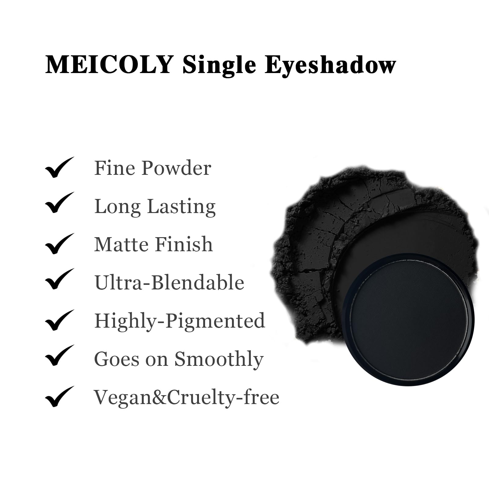 MEICOLY high pigment eyeshadow delivers vibrant color in a single swipe