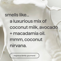 Método Coco Twist: notas de leche de coco para un aroma refrescante.
