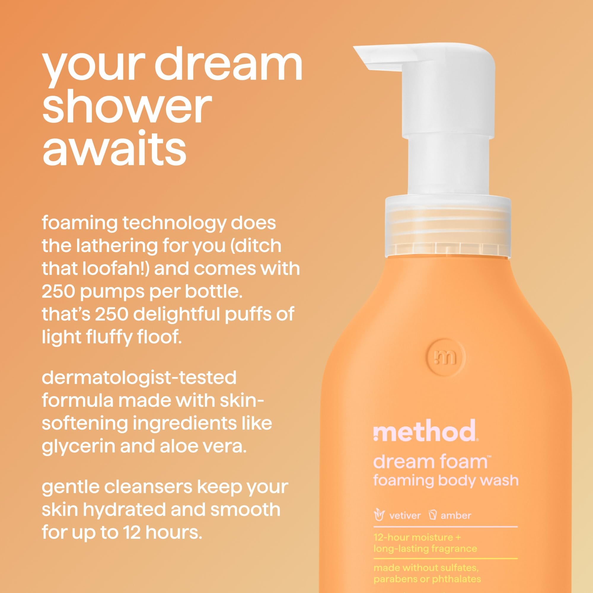 Method Dream Foam: botella Vetiver y Ámbar, aroma envolvente para la ducha
