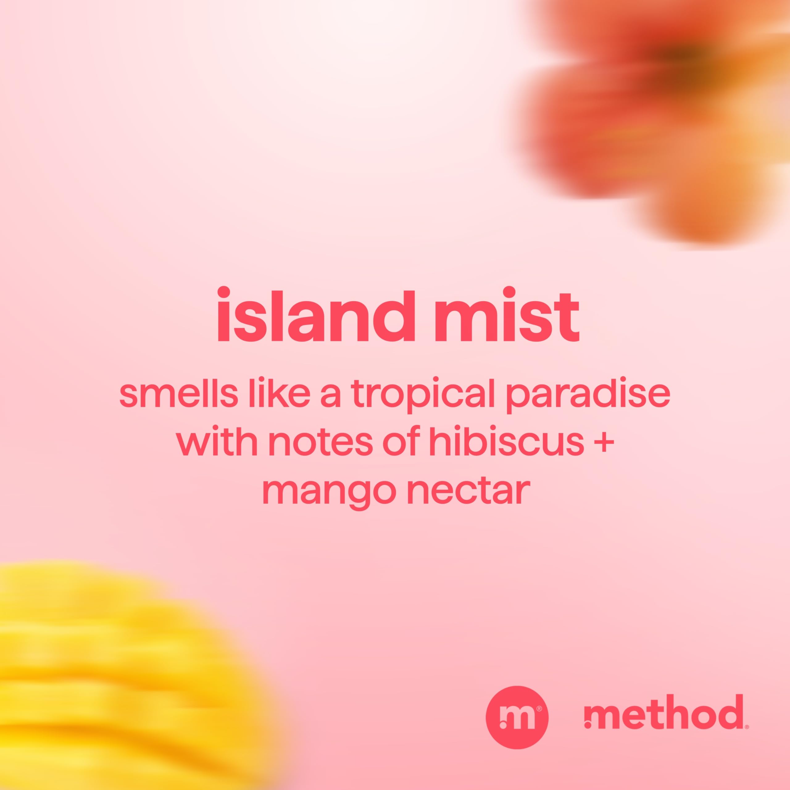 Fragrance splash highlighting island-mist aroma from Method shampoo.