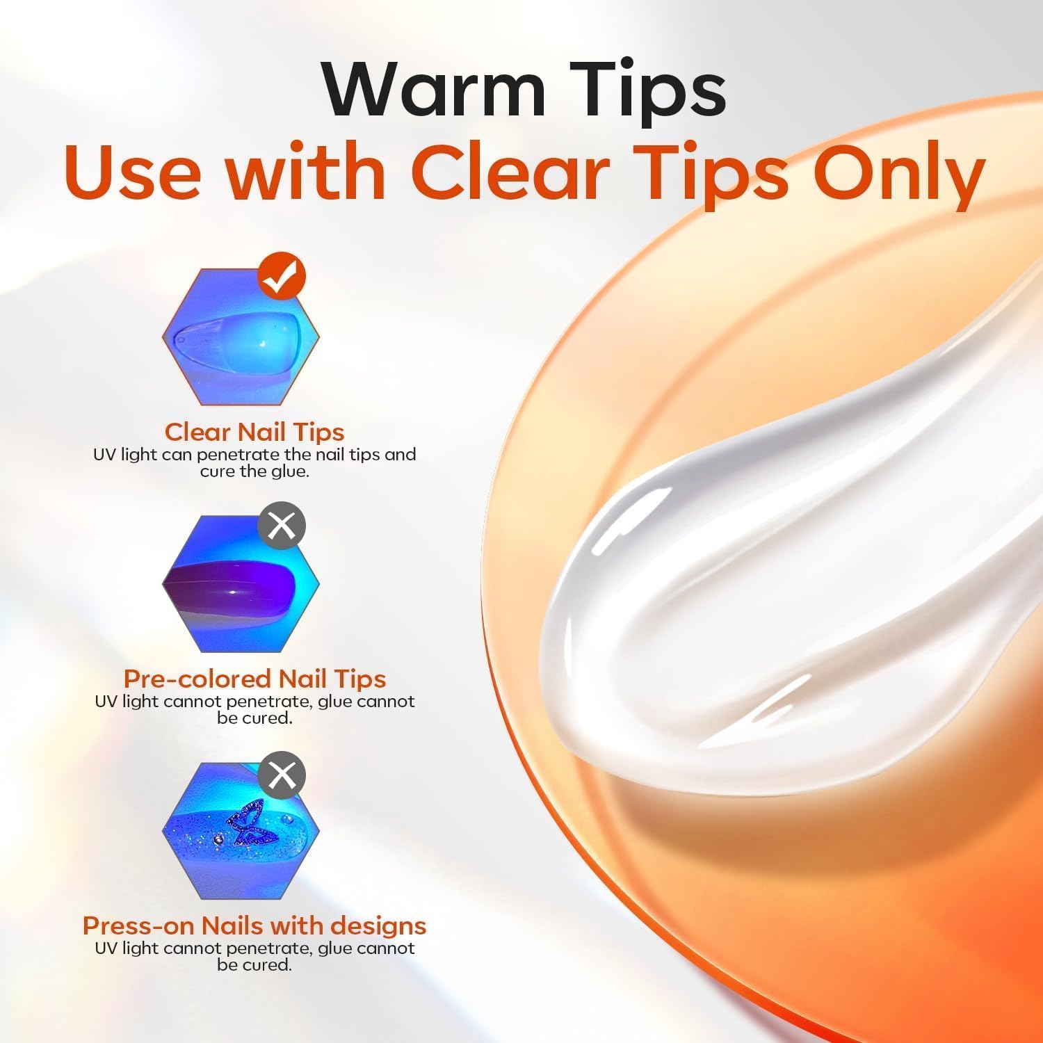 Modelones UV curing process aiding clear tip adhesion