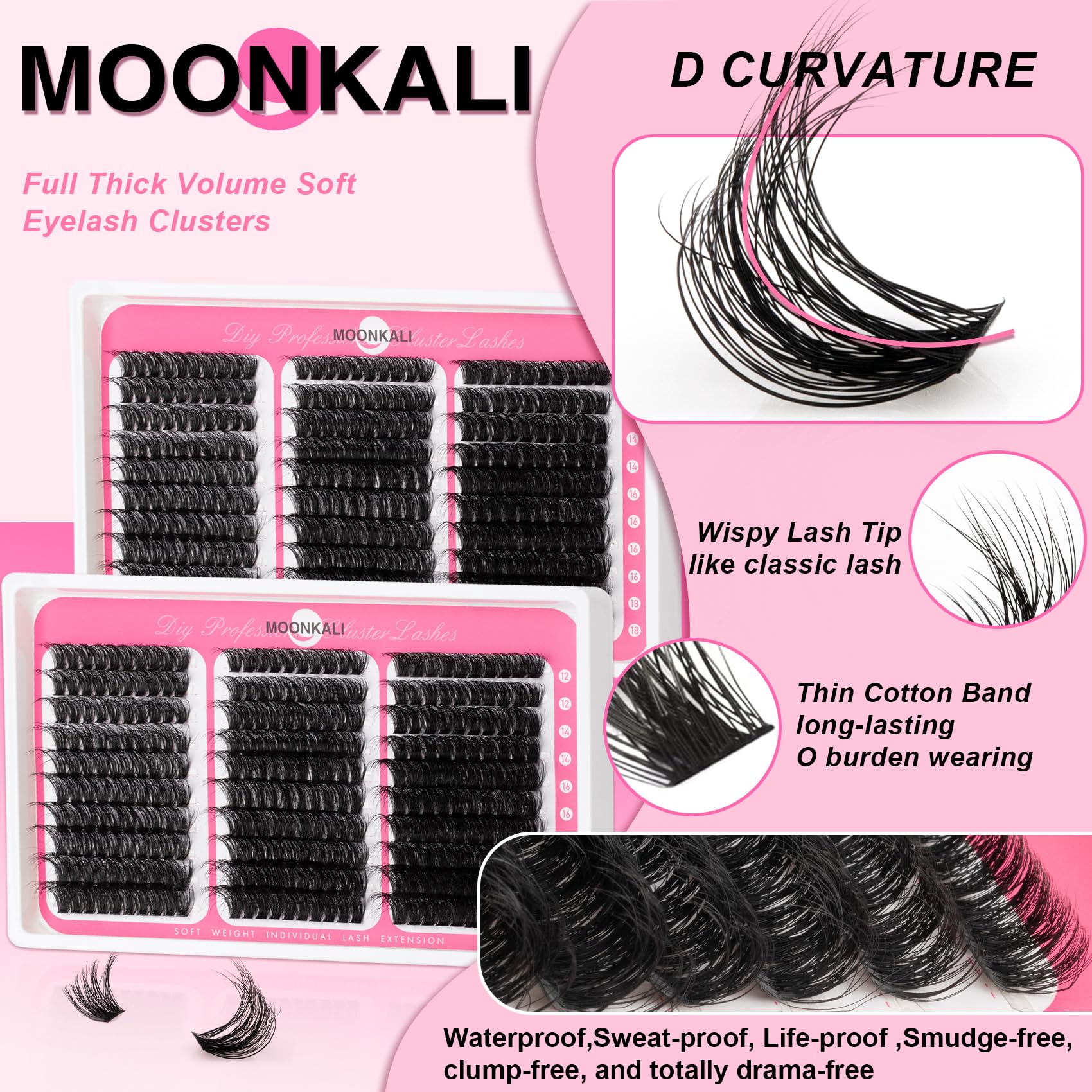 MOONKALI D-curly clusters feel lightweight and comfortable on the lash line.