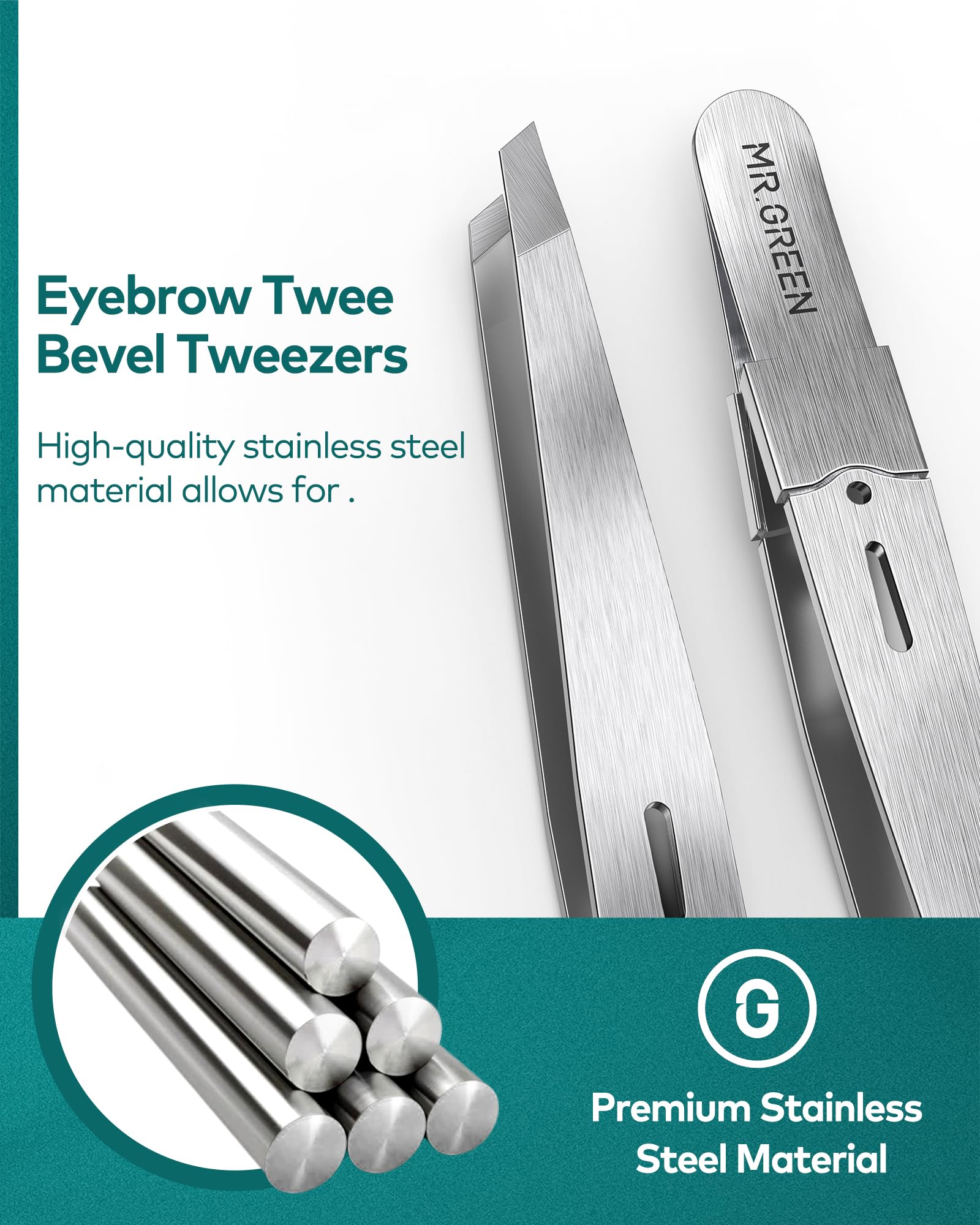 MR.GREEN easy-to-clean tweezers stay hygienic over time.