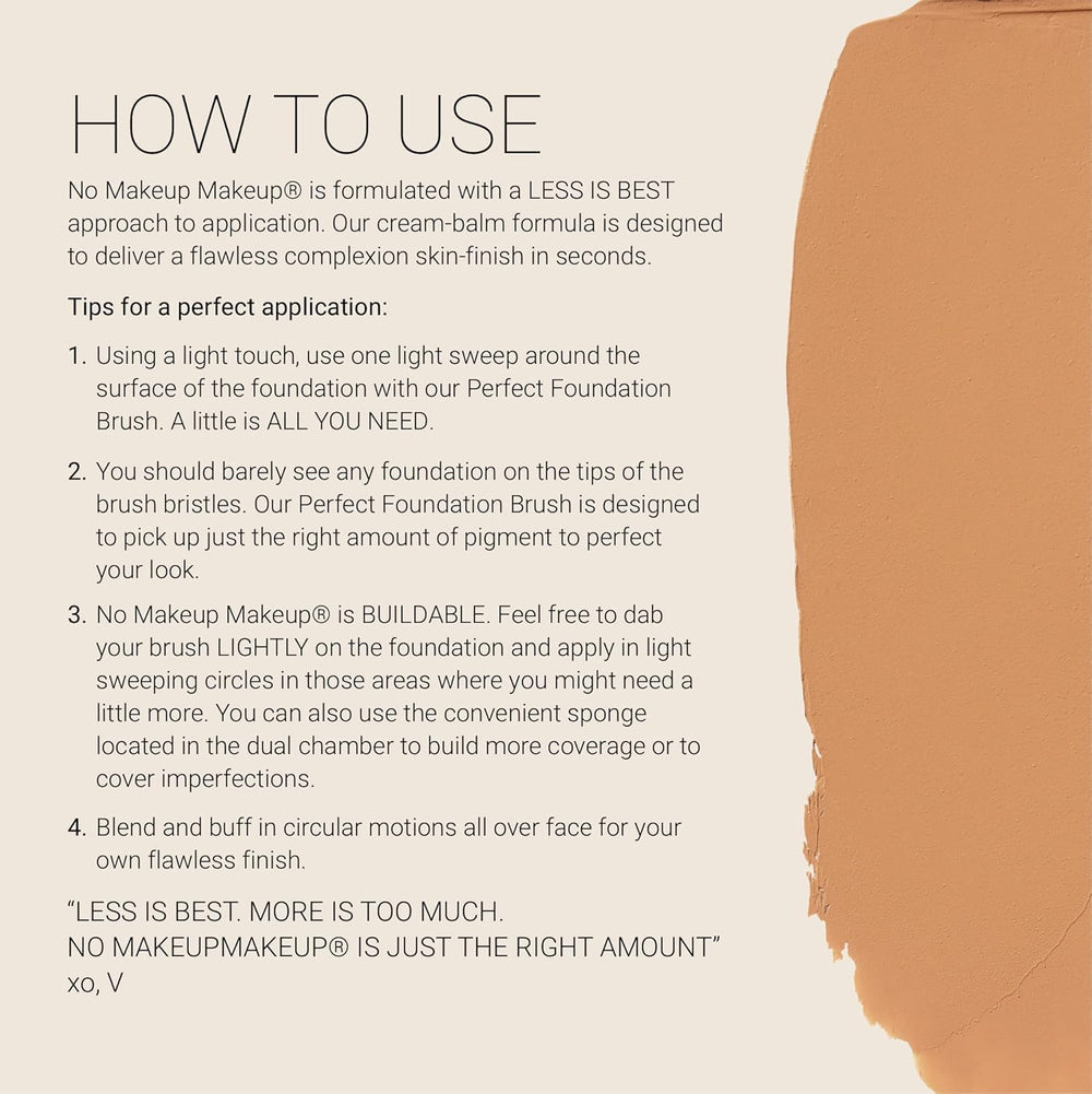 No Makeup Makeup Foundation on the face demonstrates a light, long-wear finish.