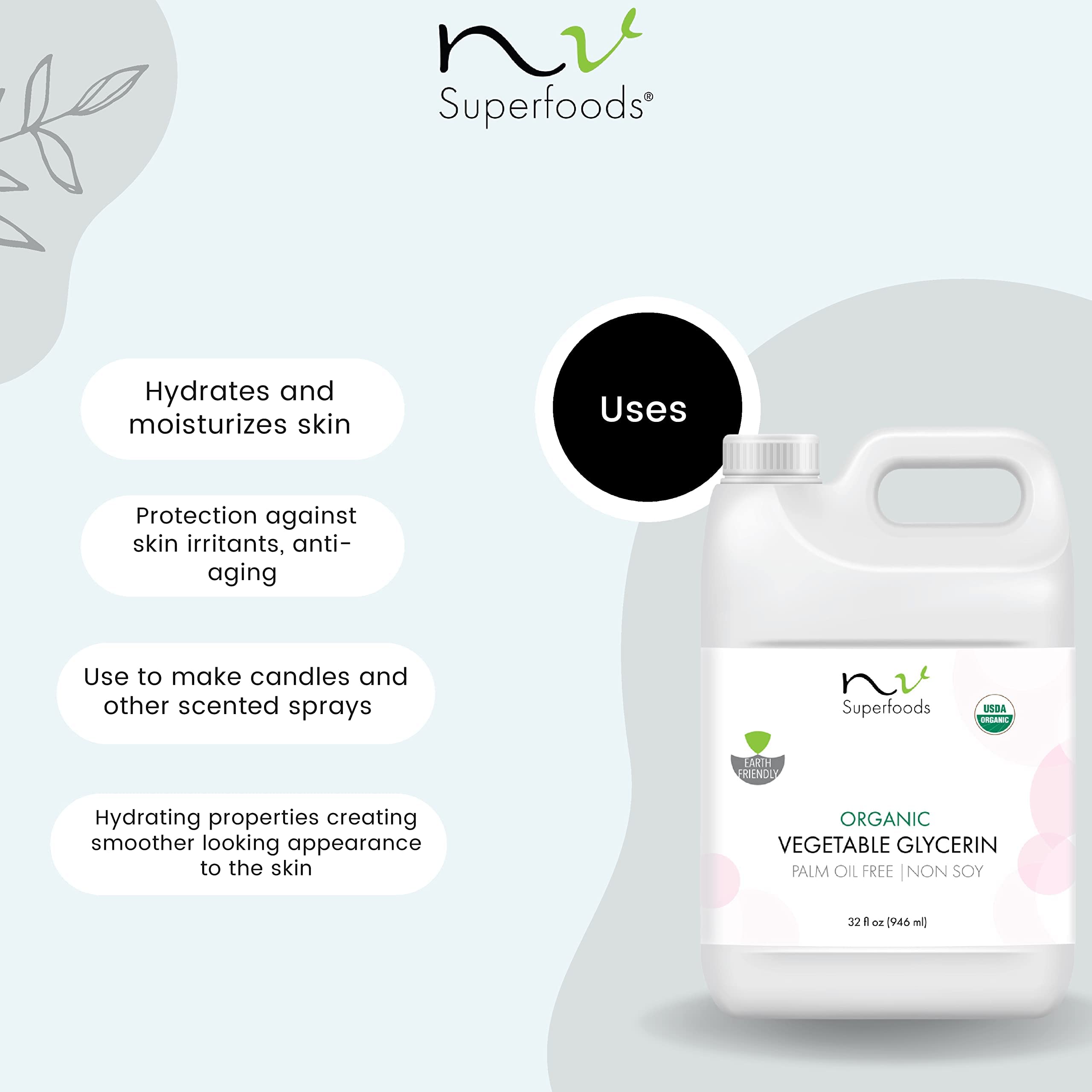 NV Superfoods glycerin ingredients label highlights 1-ingredient, organic, palm-free purity for gentle use.