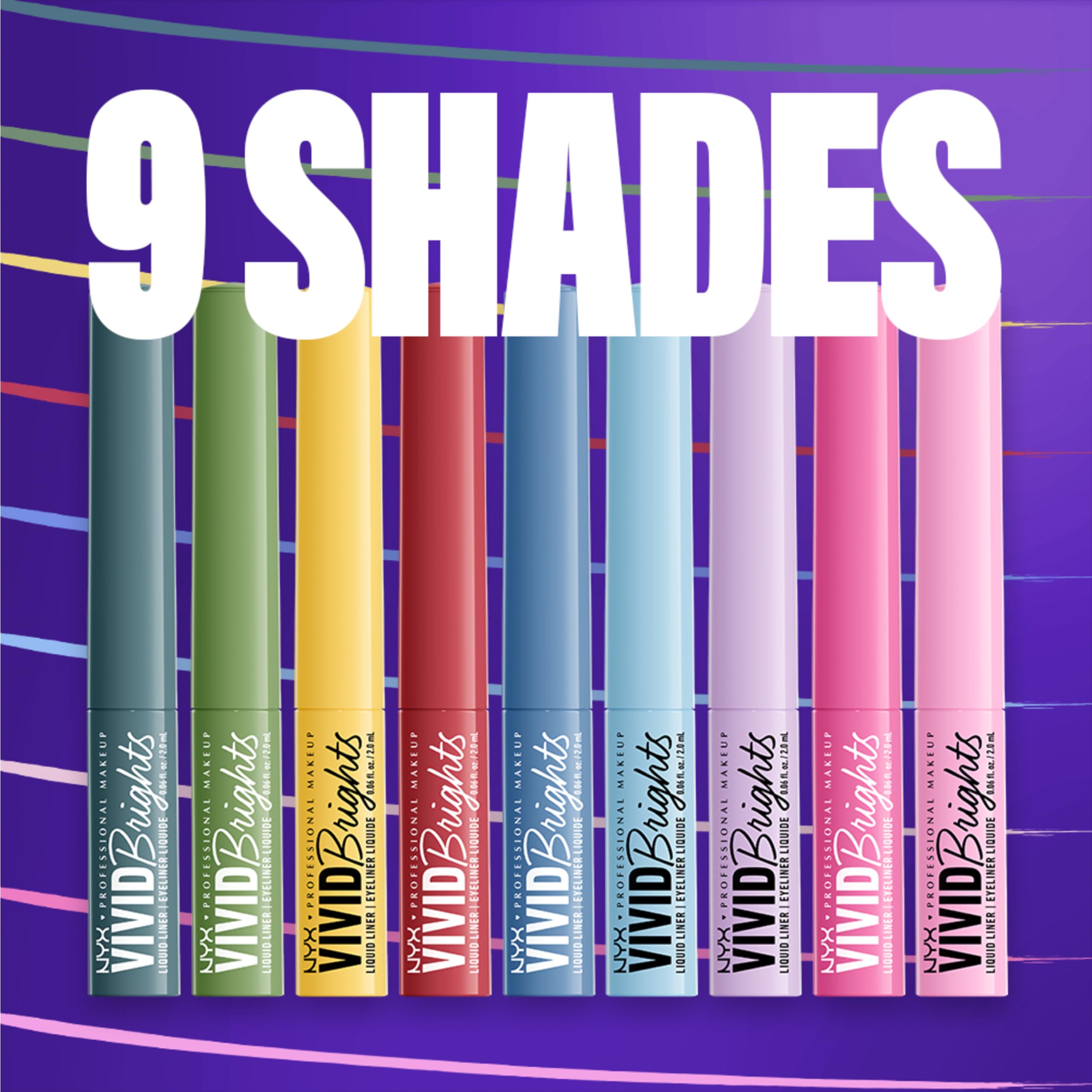 Fórmula resistente al desvanecimiento de NYX Vivid Brights para mayor durabilidad.
