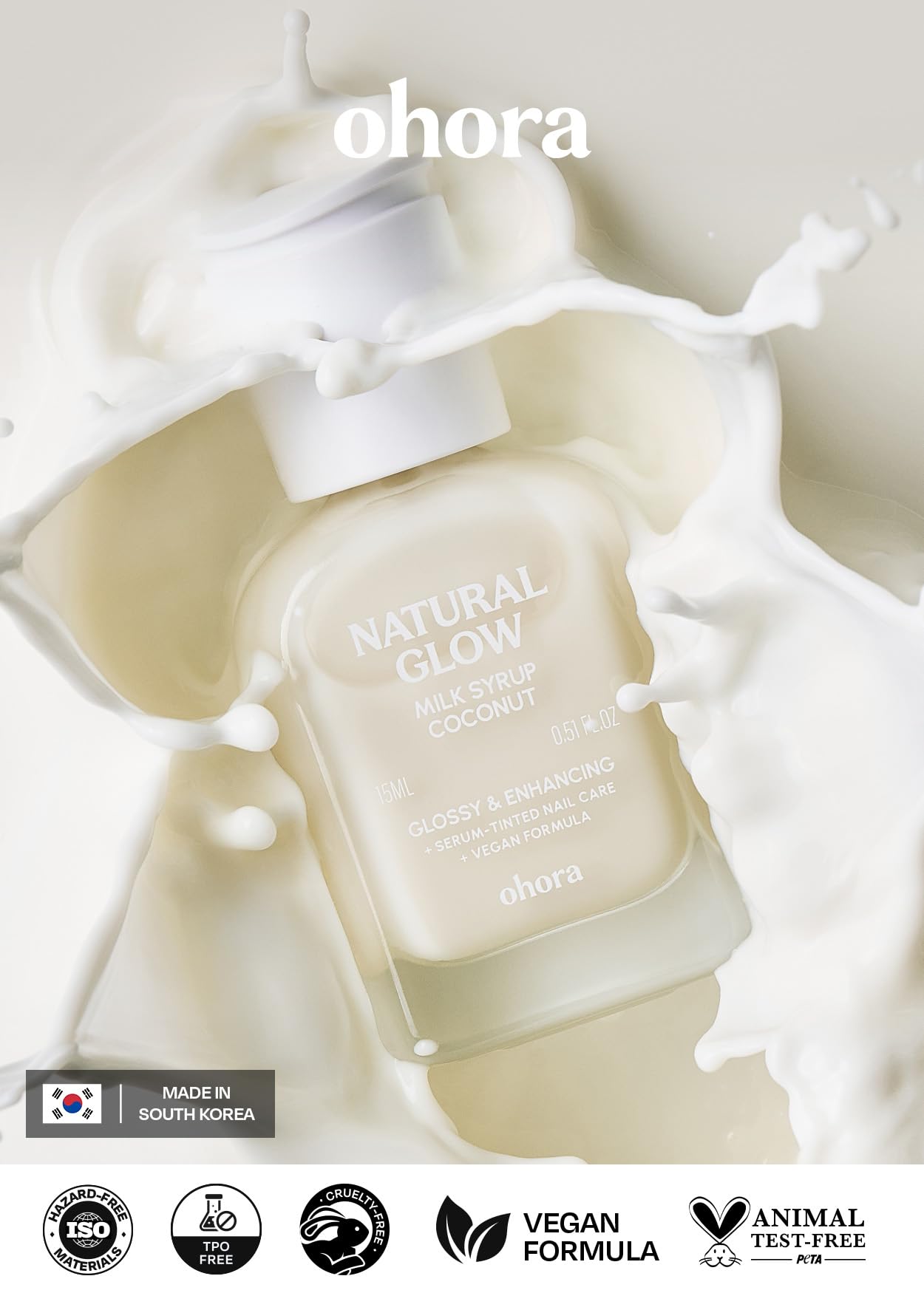 ohora Natural Glow Milk Syrup, acabado brillante para un look pulido.