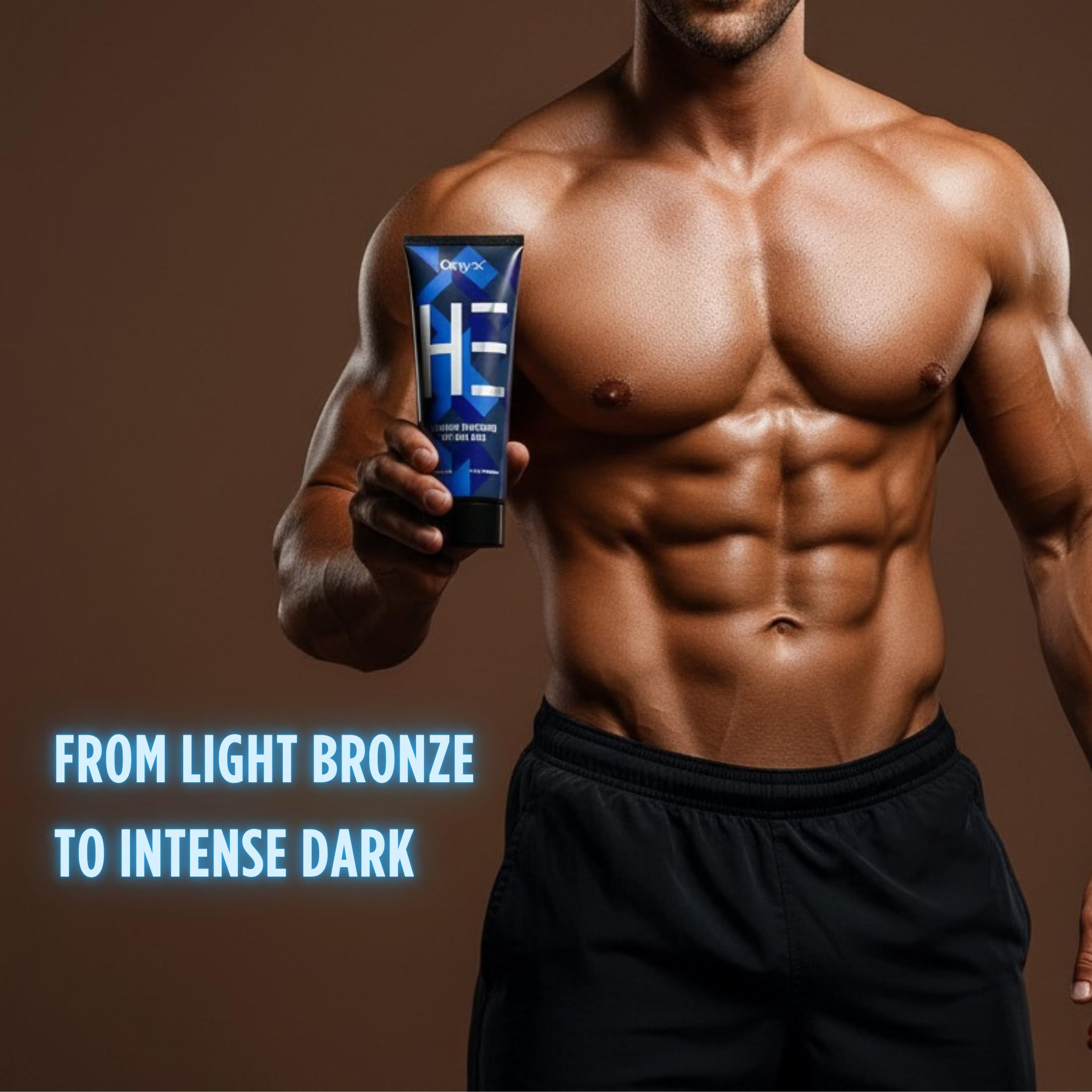 Onyx HE helps highlight muscular definition while bronzing