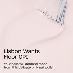 OPI Lisbon Wants Moor, aplicador de ancho profesional para cobertura uniforme.