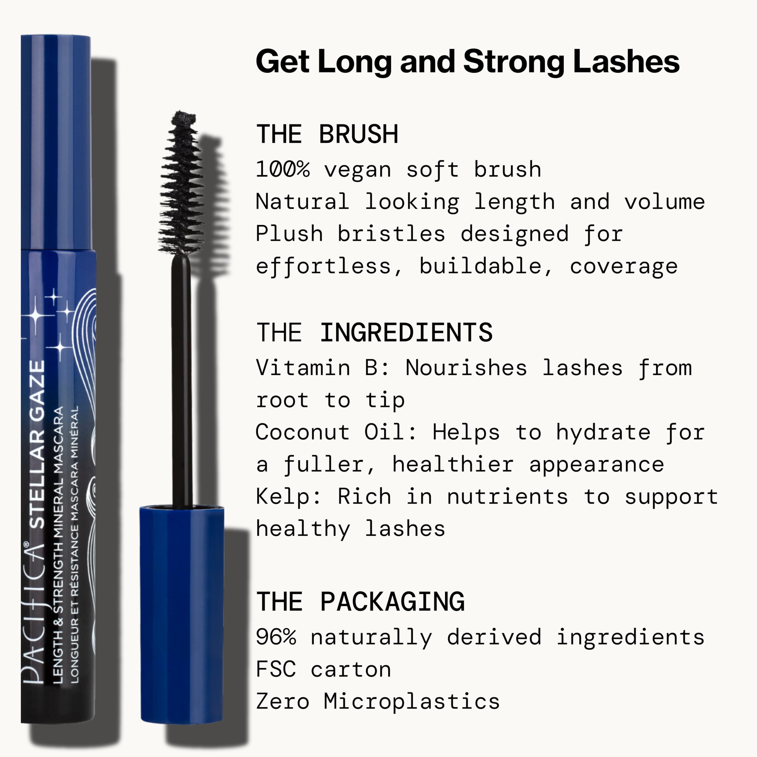 Provitamina B5 (panthenol) en Stellar Gaze Mascara para fortalecer pestañas.