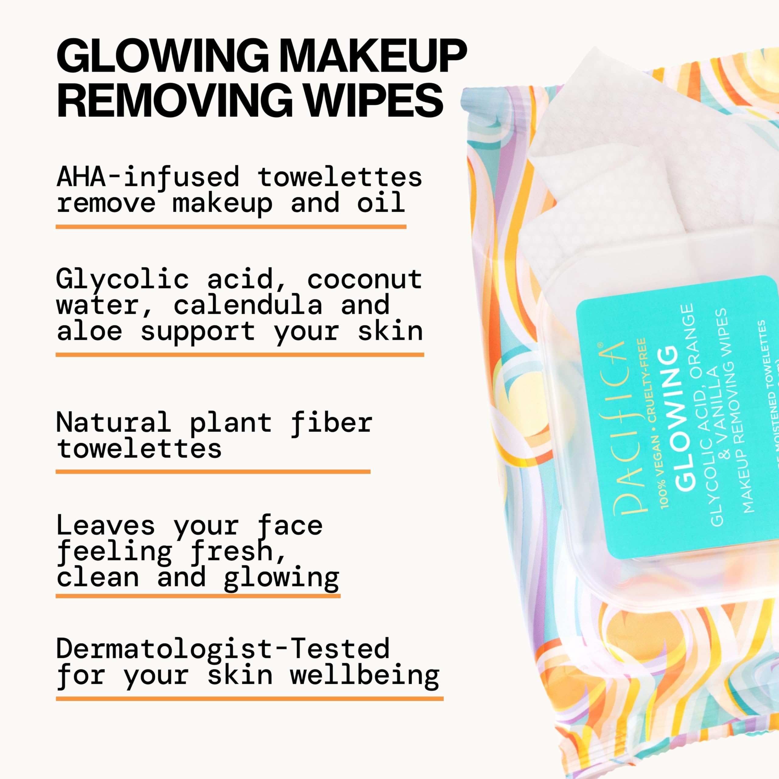 Pacifica Glow – formuladas para uso diario, sin irritar la piel.