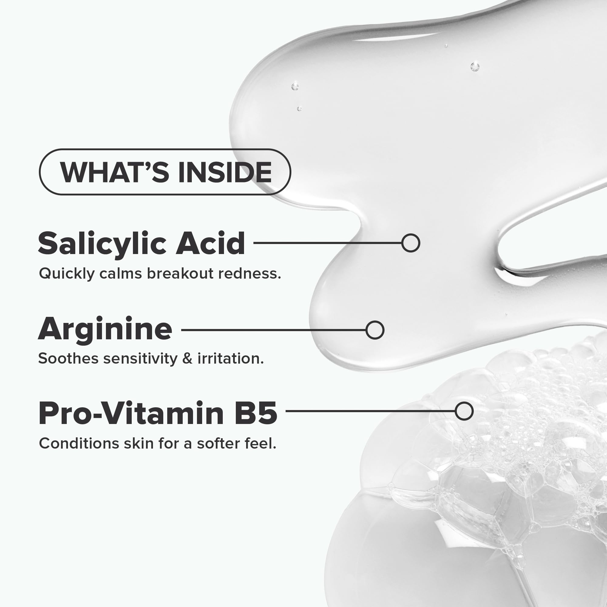 Gel texture of Paula's Choice cleanser for gentle acne-prone skin.