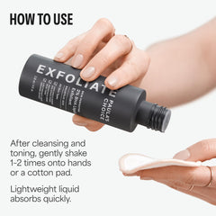 Liquid exfoliant texture closeup emphasizes lightweight daily use