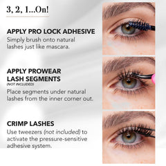 Waterproof wear with ProWear lash clusters using Pro Lock adhesive.